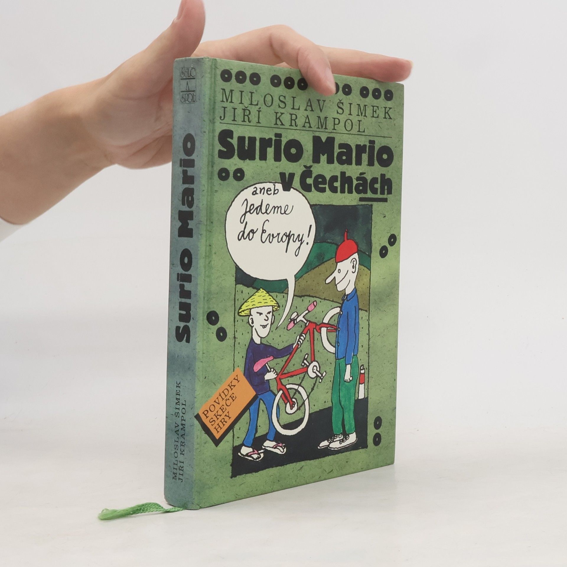 Jiří Krampol Surio Mario v Čechách, aneb, Jedeme do Evropy