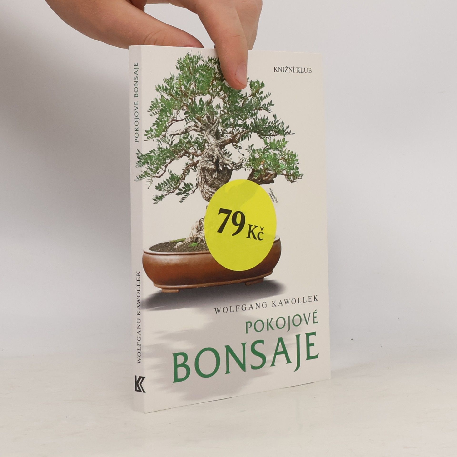 Wolfgang Kawollek Pokojové bonsaje