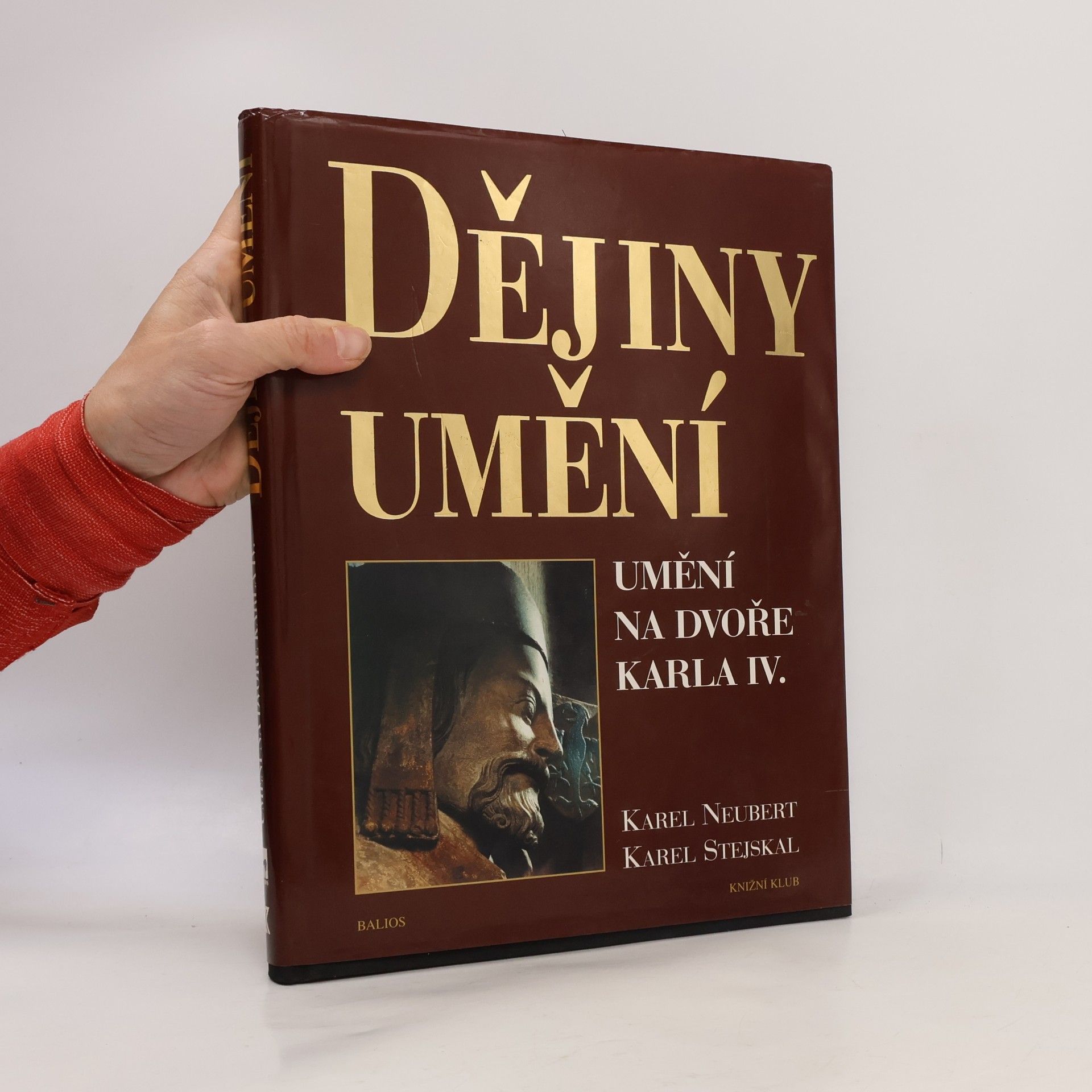 Karel Neubert Dějiny umění. Umění na dvoře Karla IV.