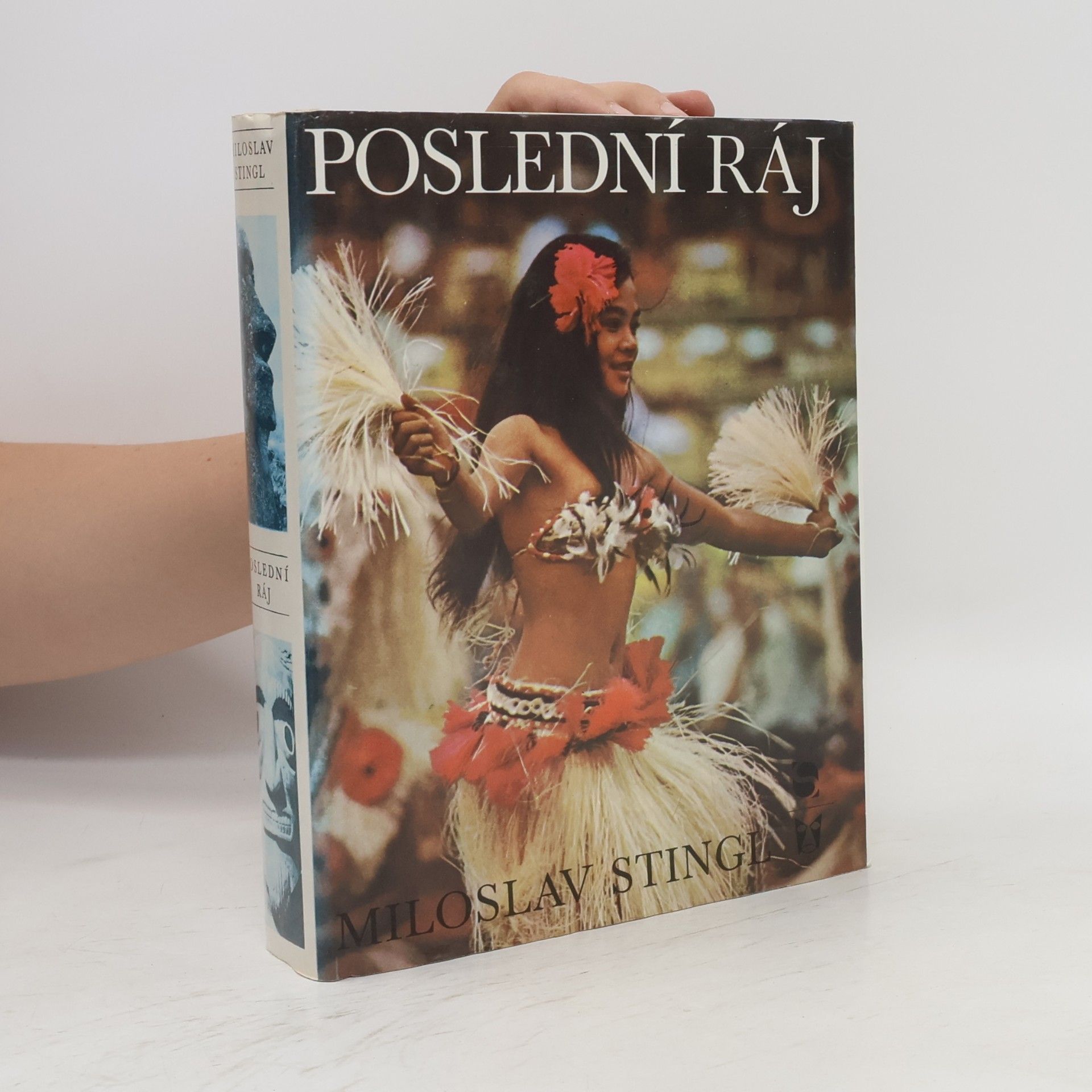 Miloslav Stingl Poslední ráj