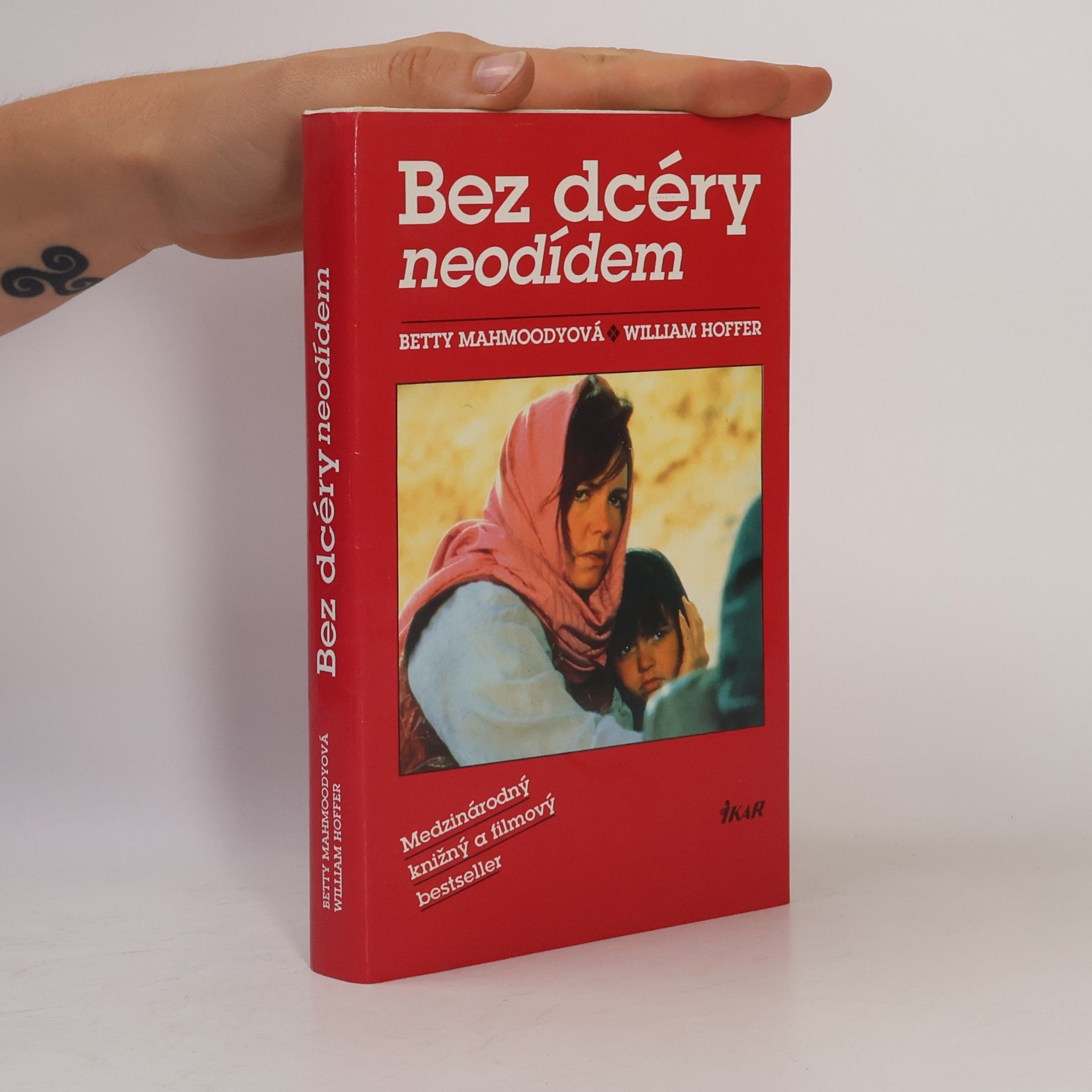 Betty Mahmoody Bez dcéry neodídem