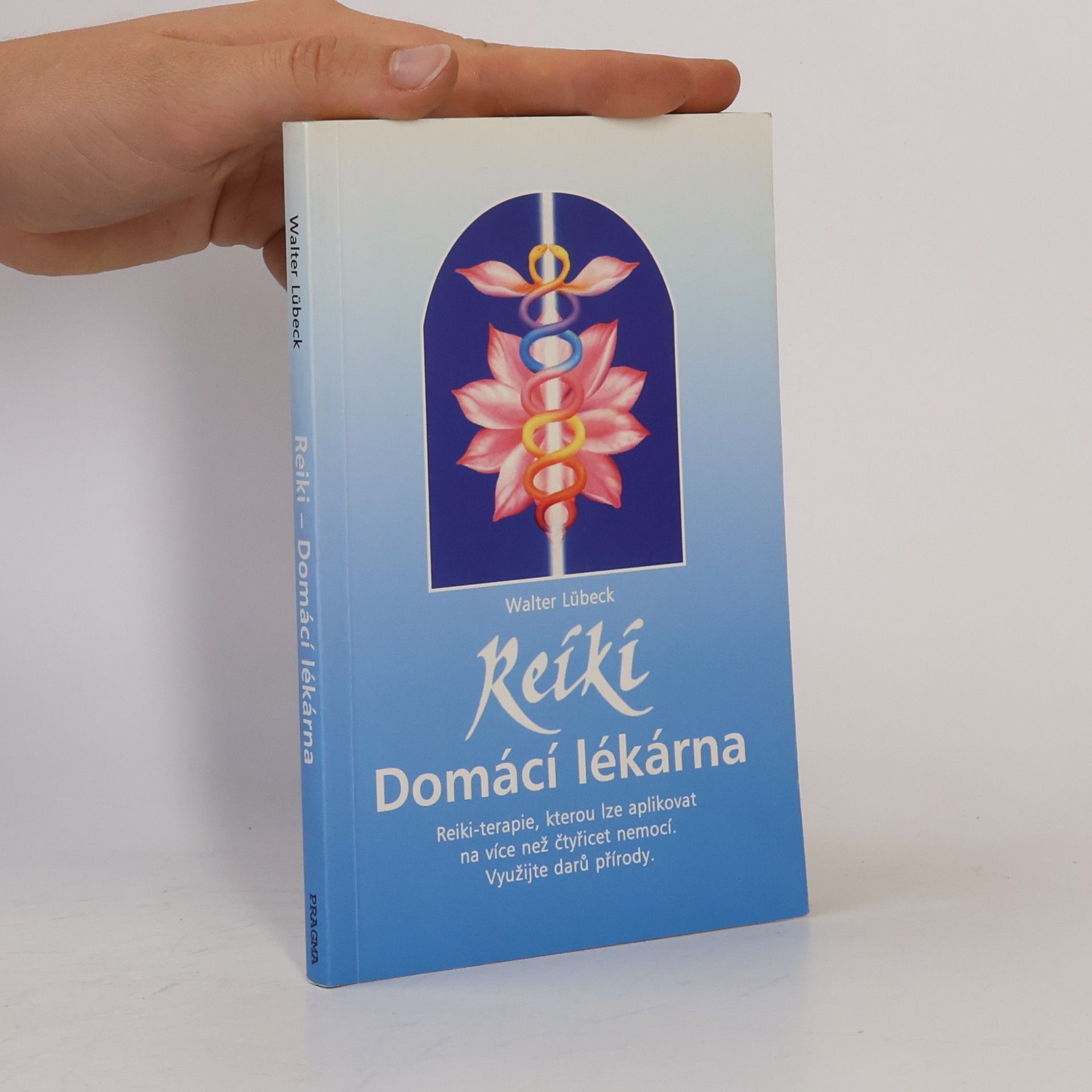 Walter Lübeck Reiki: Domácí lékárna