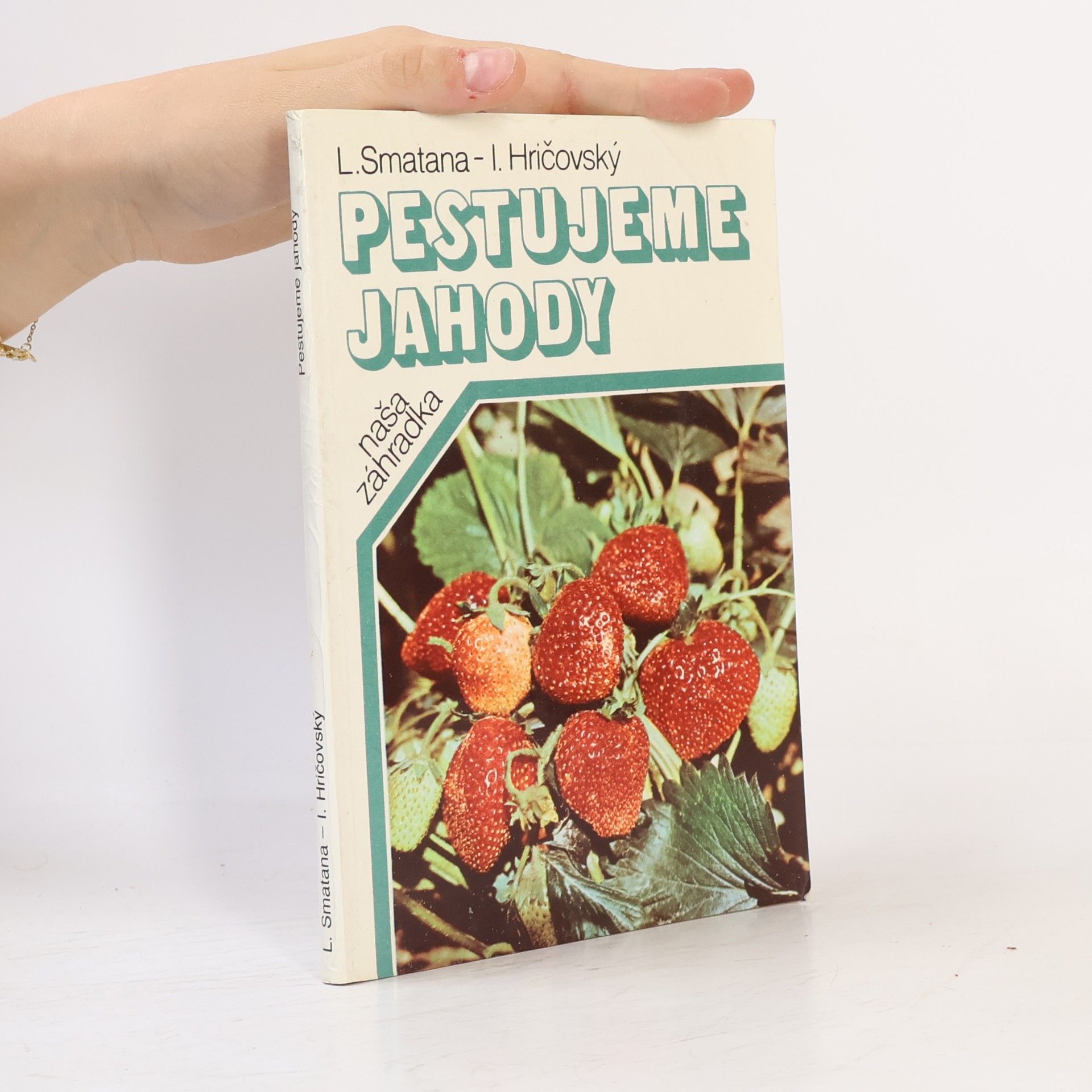 Pestujeme jahody
