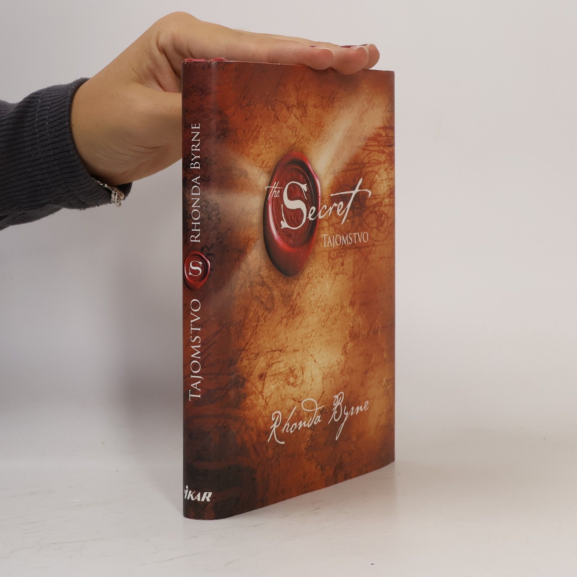 Rhonda Byrne Secret. Tajomstvo