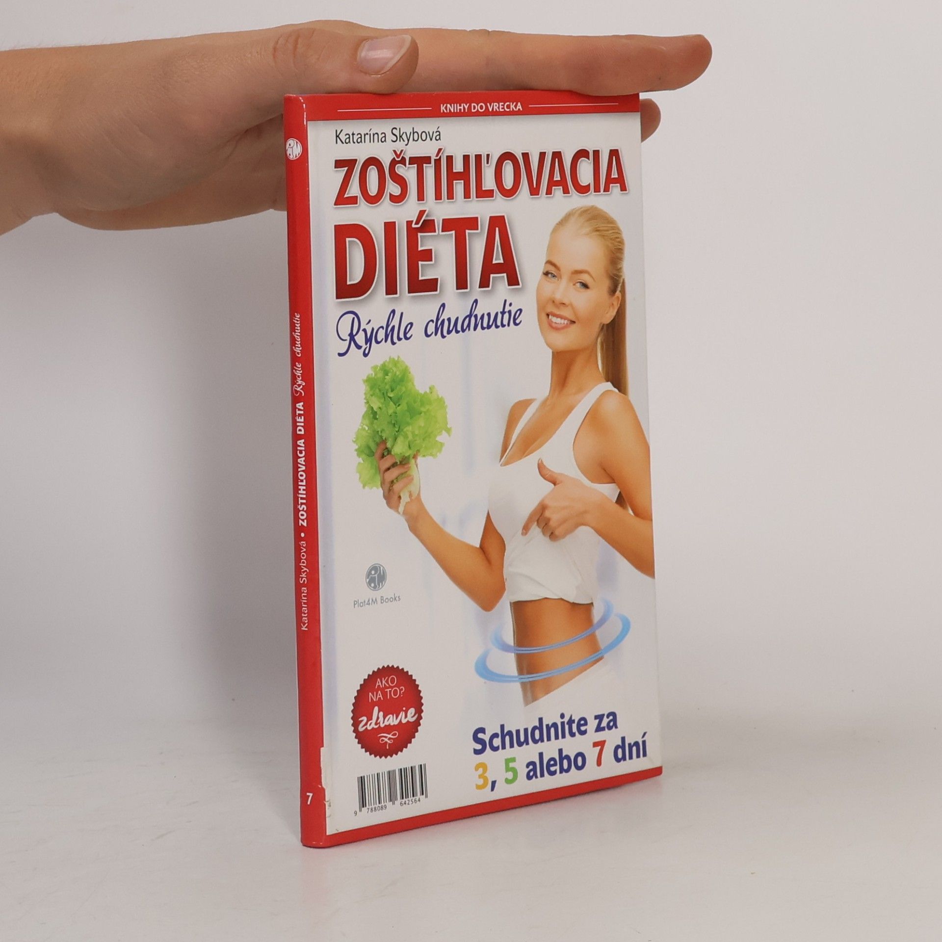 Skybová Katarína Zoštíhľovacia diéta : rýchle chudnutie