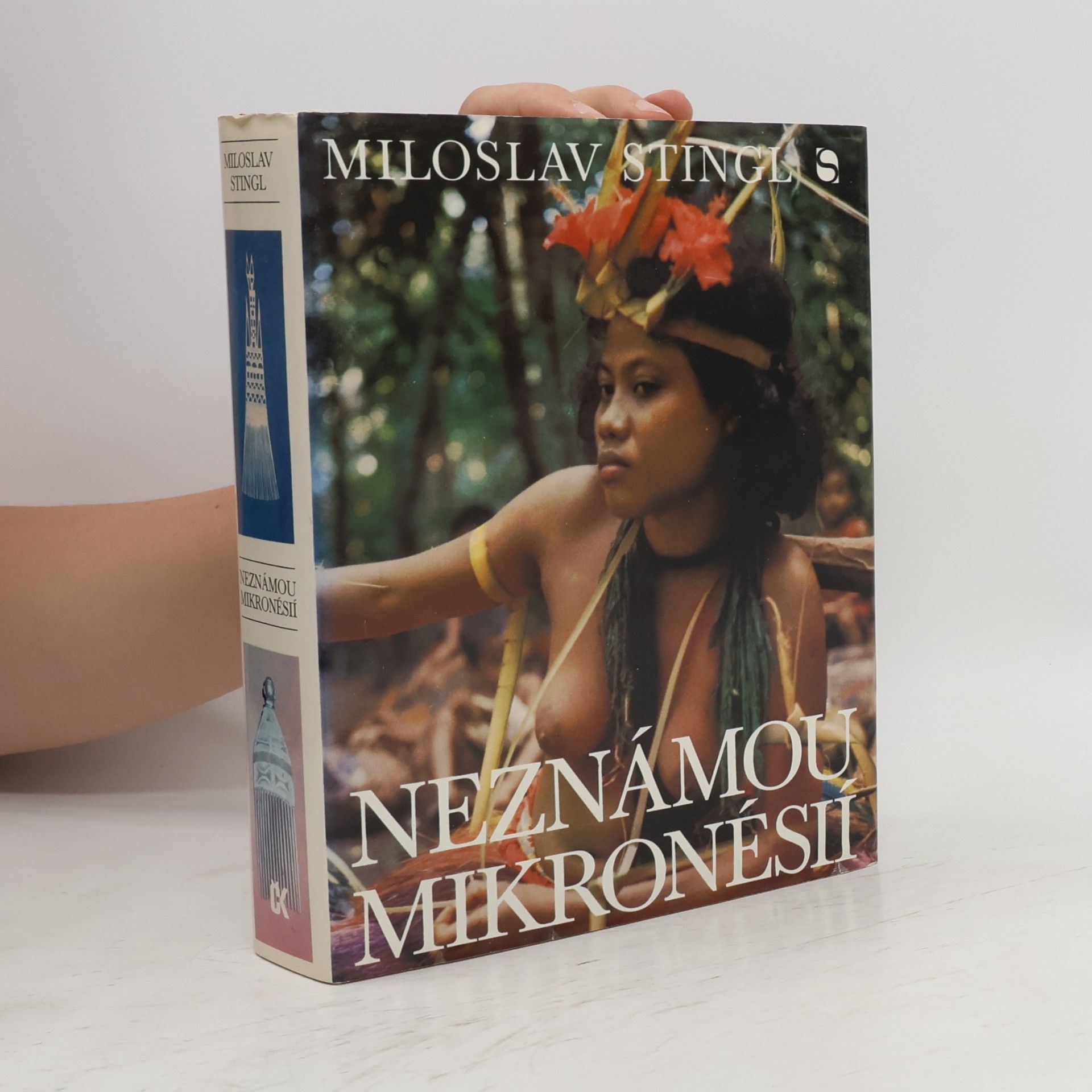 Miloslav Stingl Neznámou Mikronésií