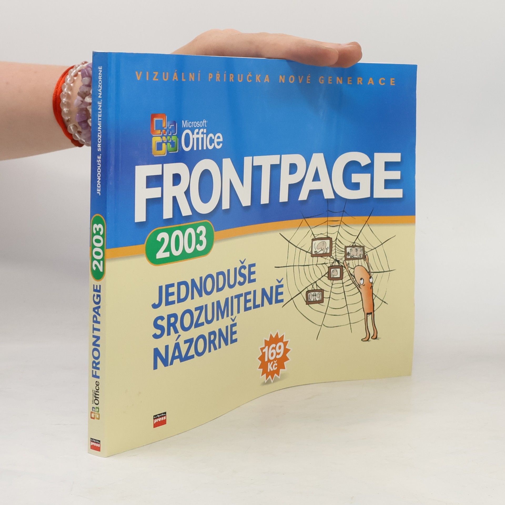 Jiří Hlavenka Microsoft Office FrontPage 2003 : jednoduše, srozumitelně, názorně