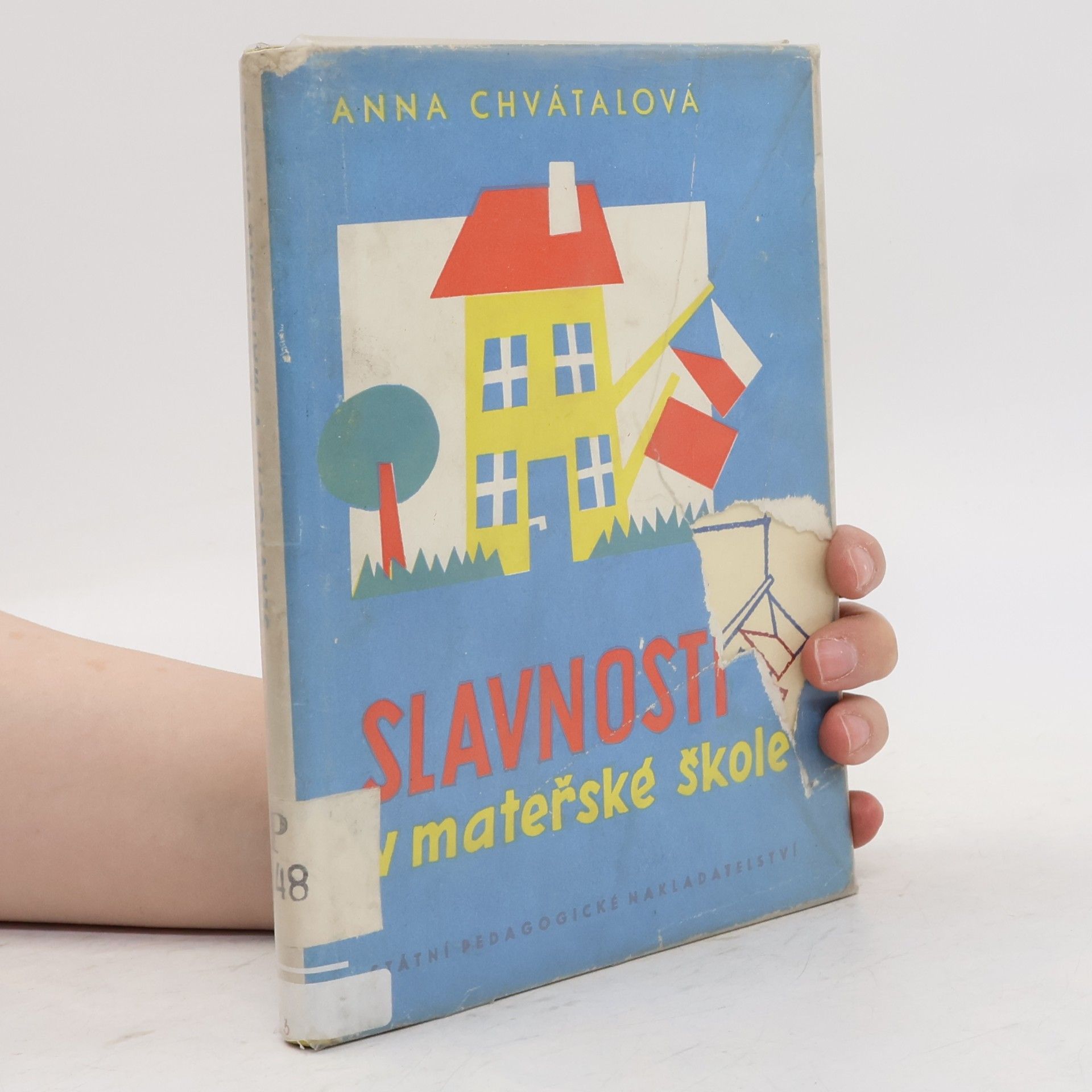 Anna Chvátalová Slavnosti v mateřské škole