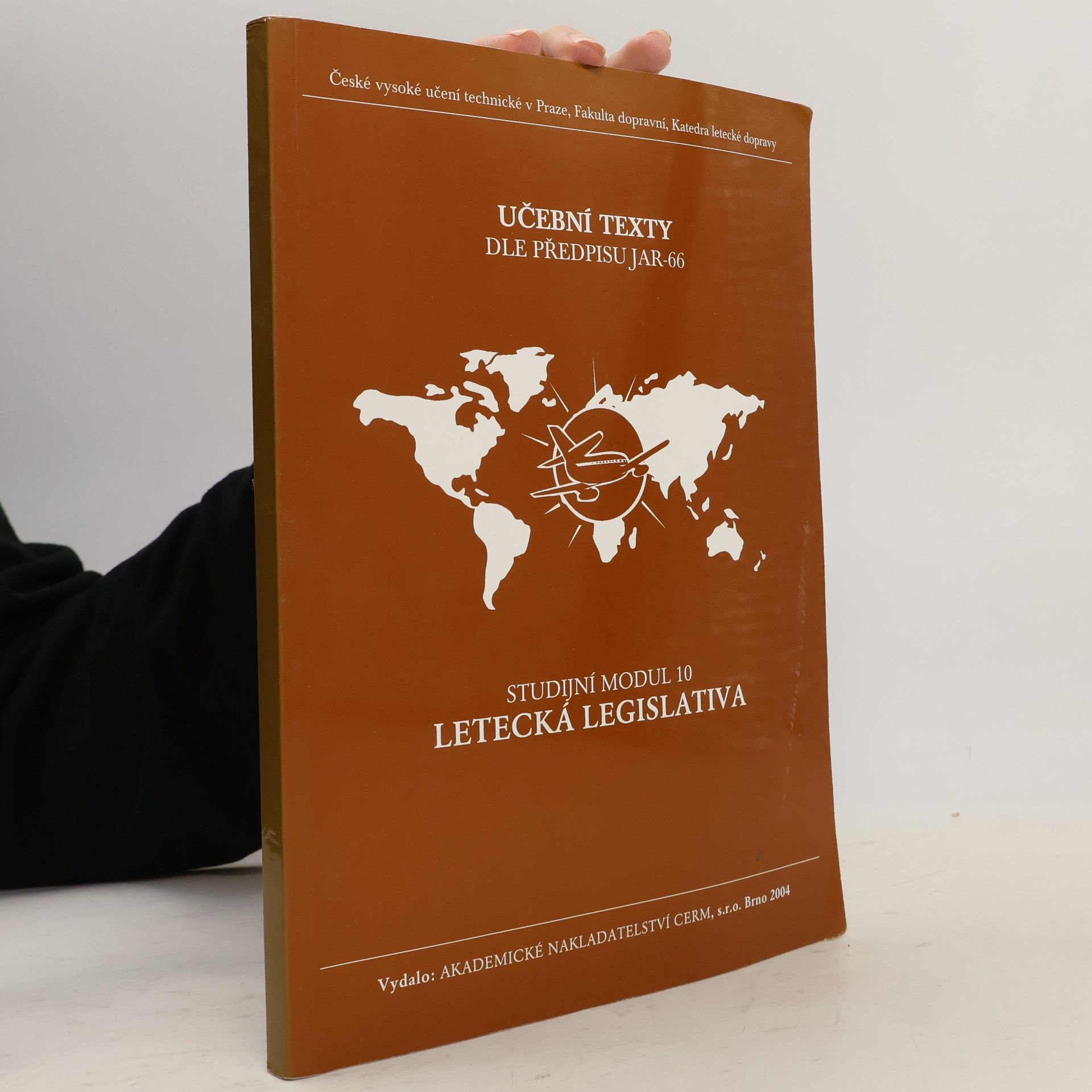 Vladimír Němec Letecká legislativa. Studijní modul 10