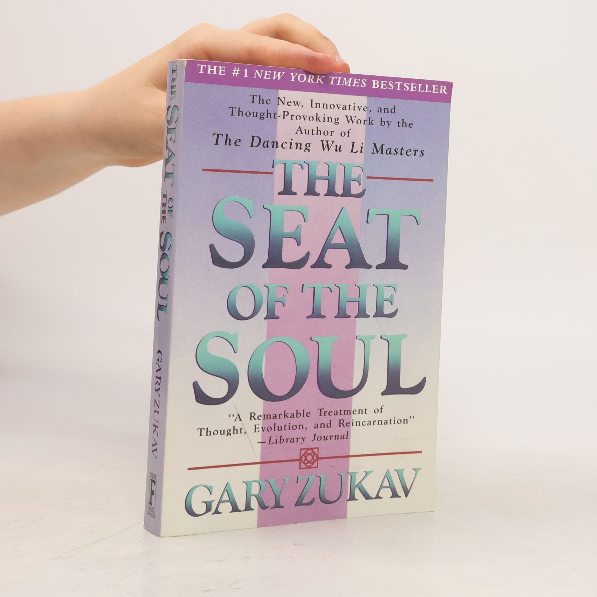 Gary Zukav Seat of the Soul