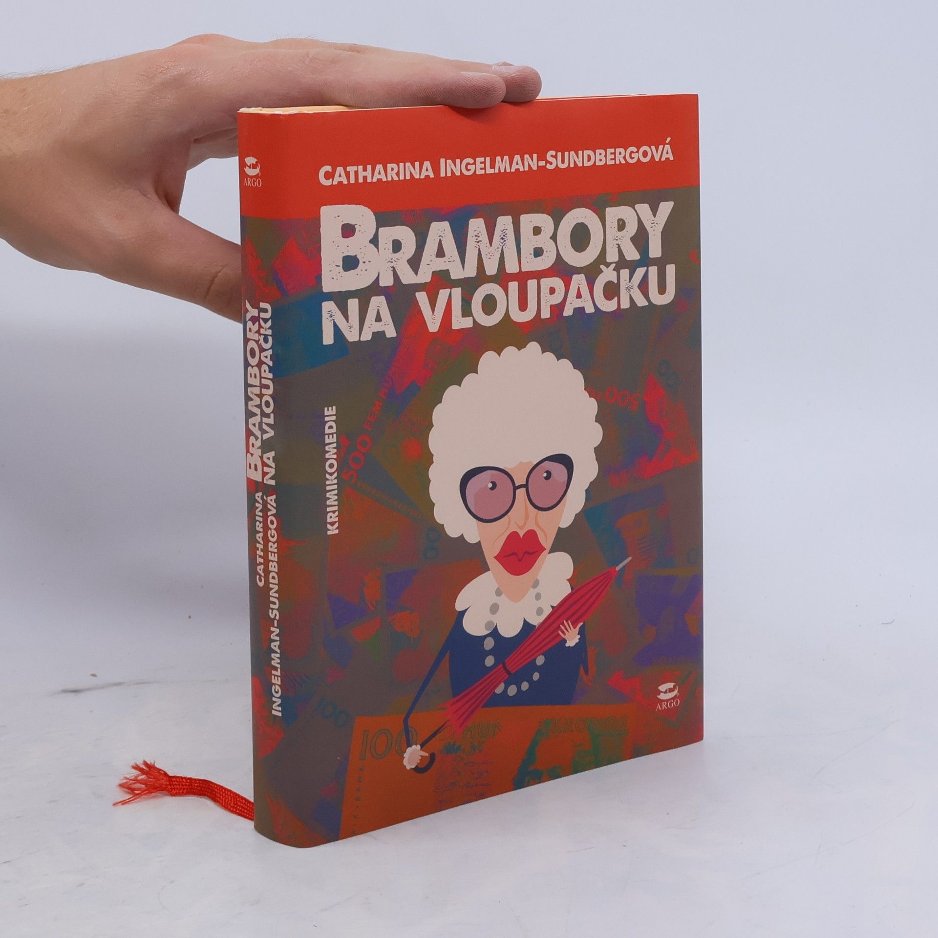 Catharina Ingelman-Sundberg Brambory na vloupačku
