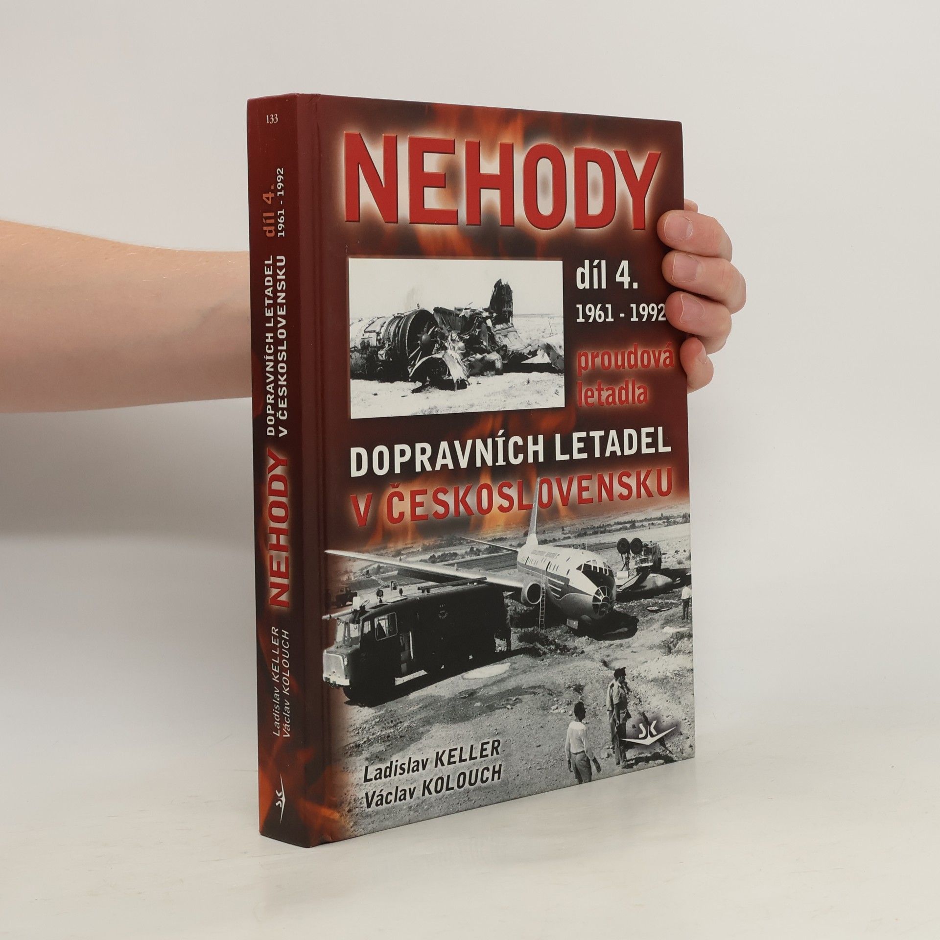 Václav Kolouch Nehody dopravních letadel v Československu 1961 - 1992 4. díl