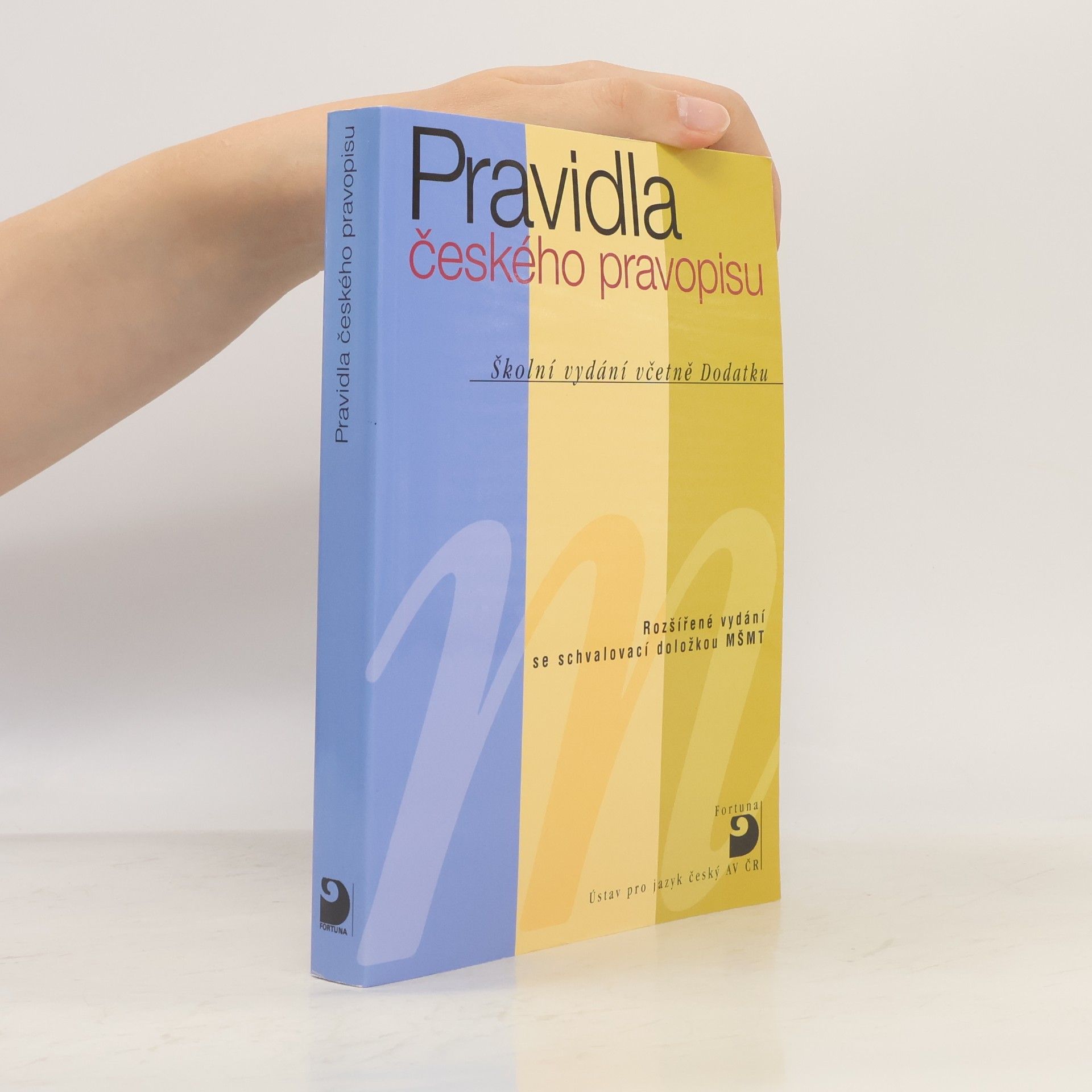 Martincová Olga Pravidla českého pravopisu : školní vydání včetně Dodatku