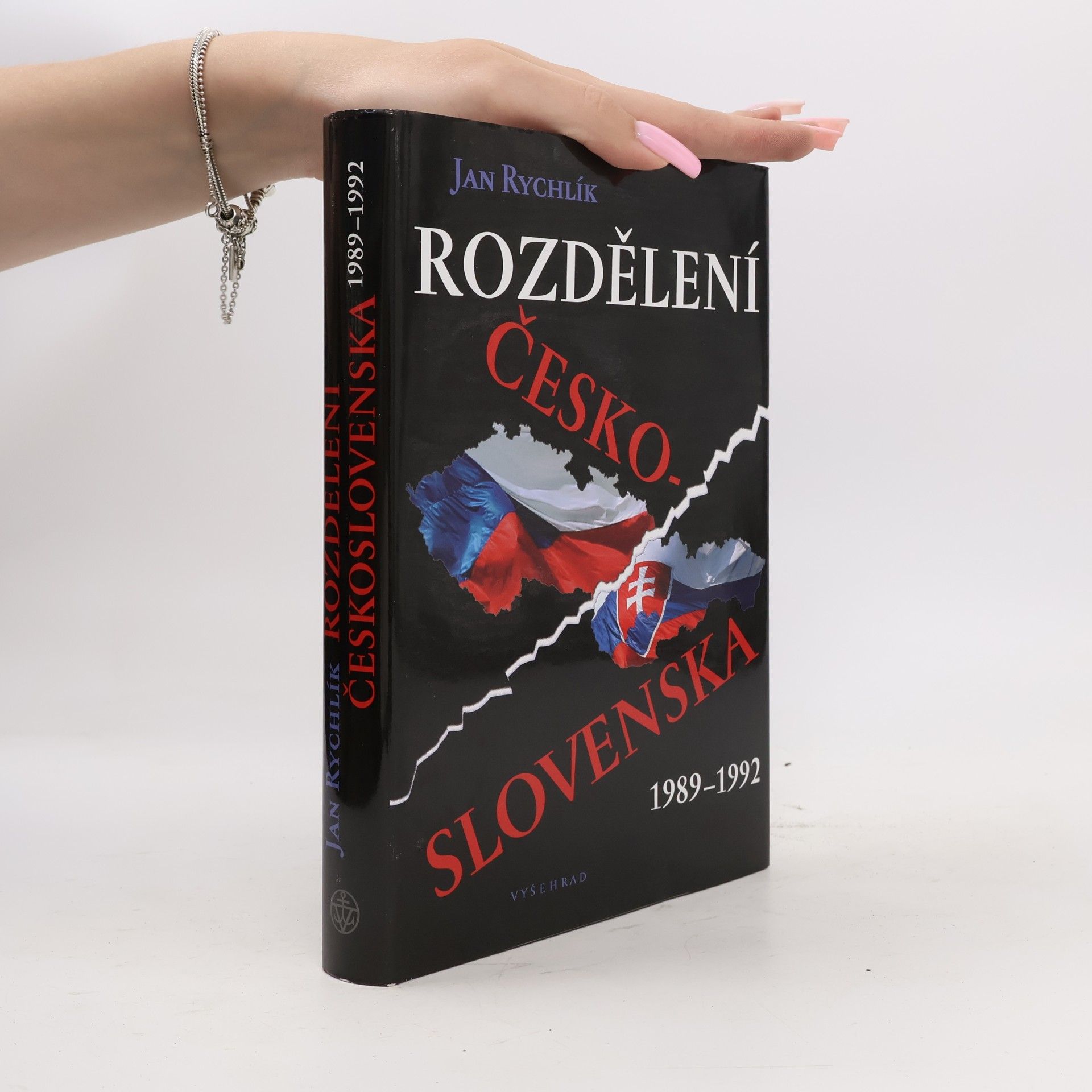 Jan Rychlík Rozdělení Československa 1989-1992