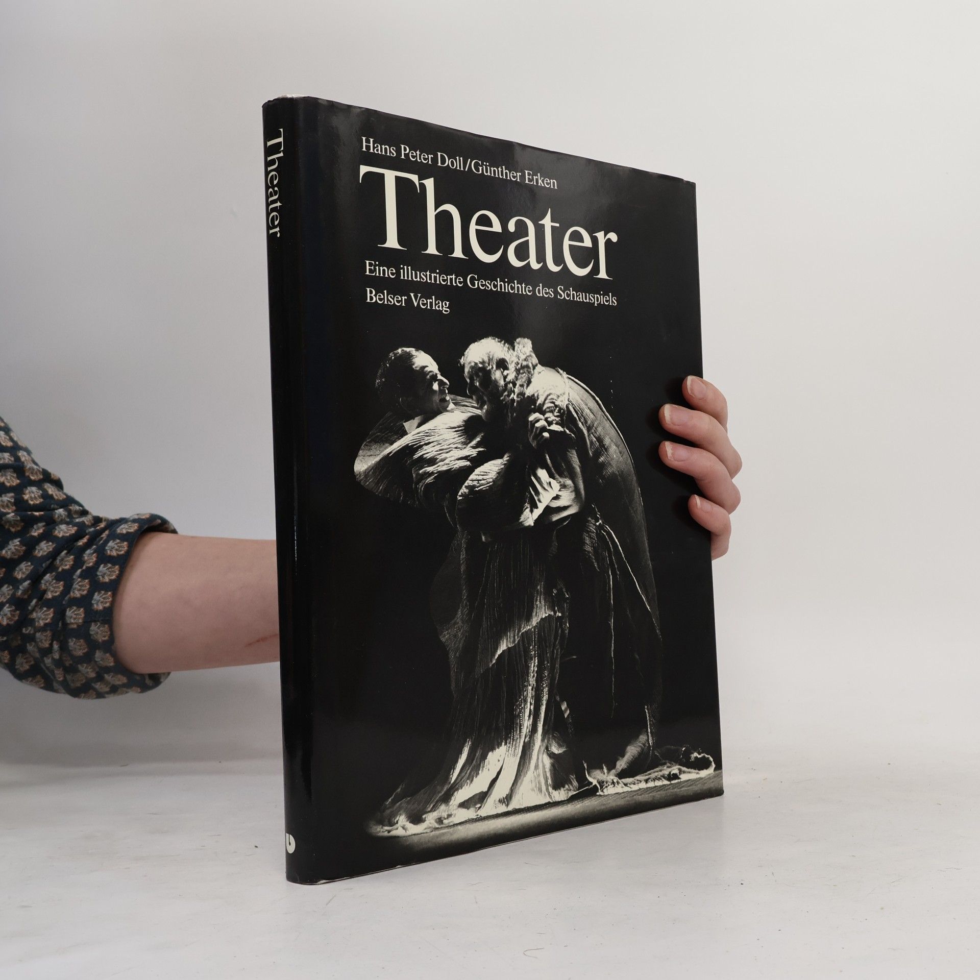 Günther Erken Theater. Eine illustrierte Geschichte des Schauspiels