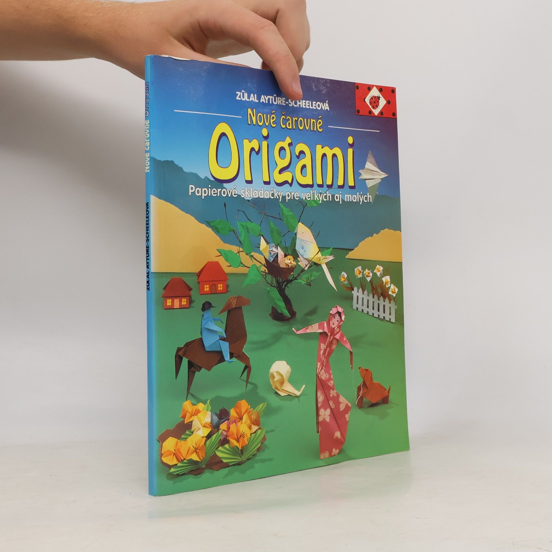 Zülal AytüreScheele Nové čarovné origami