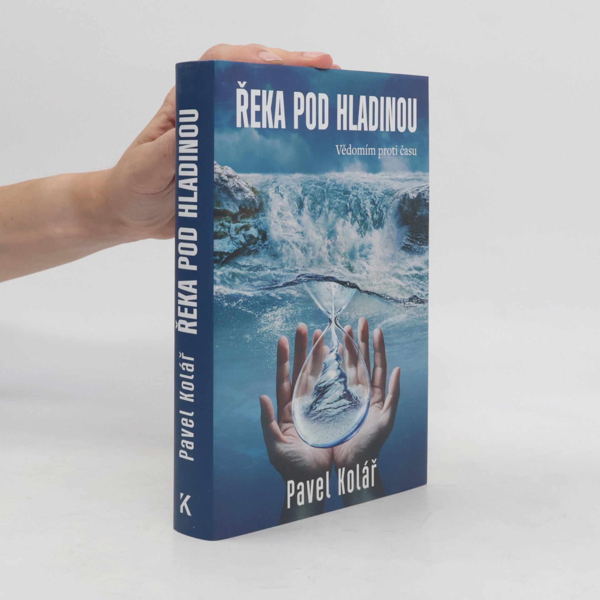 Pavel Kolář Řeka pod hladinou