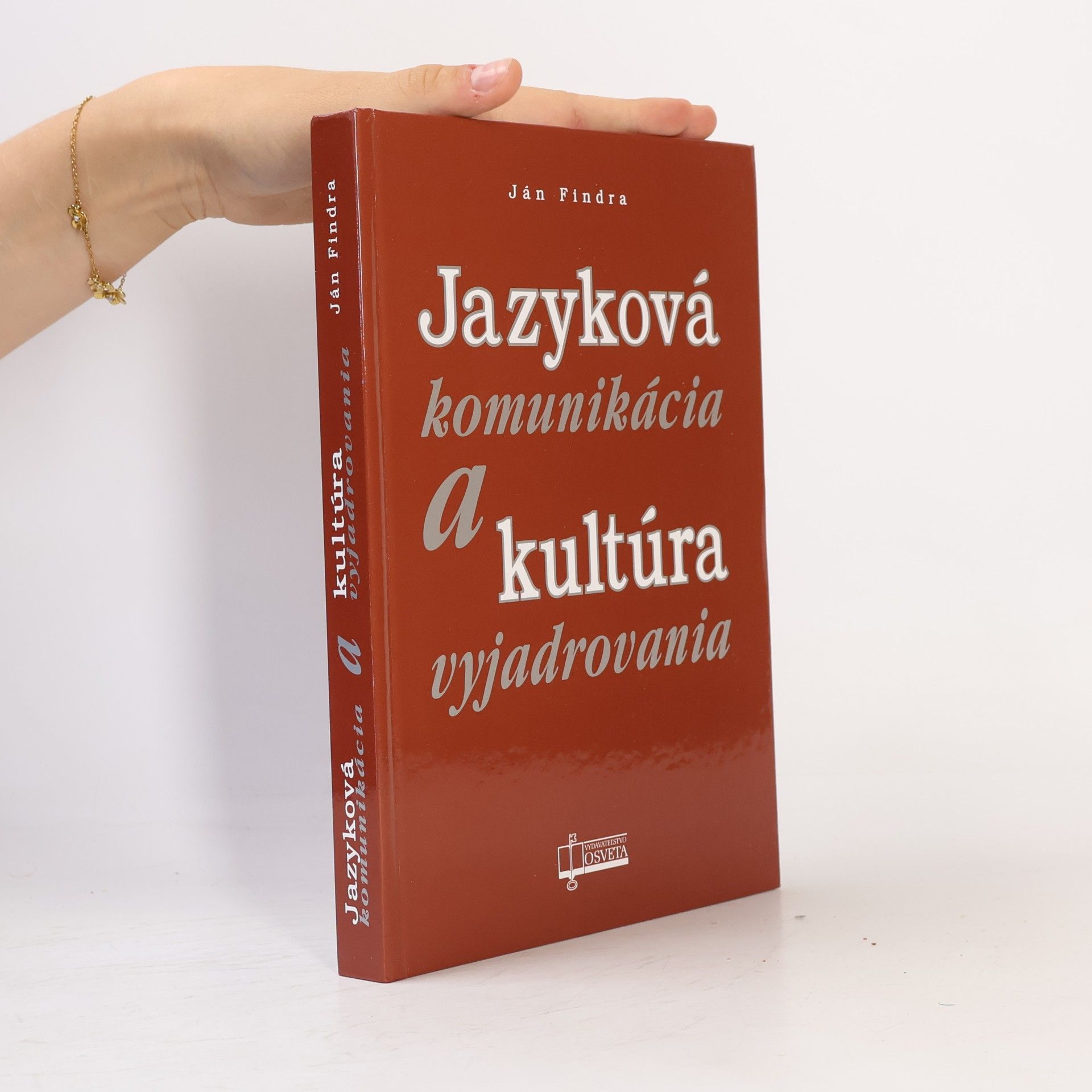 Ján Findra Jazyková komunikácia a kultúra vyjadrovania