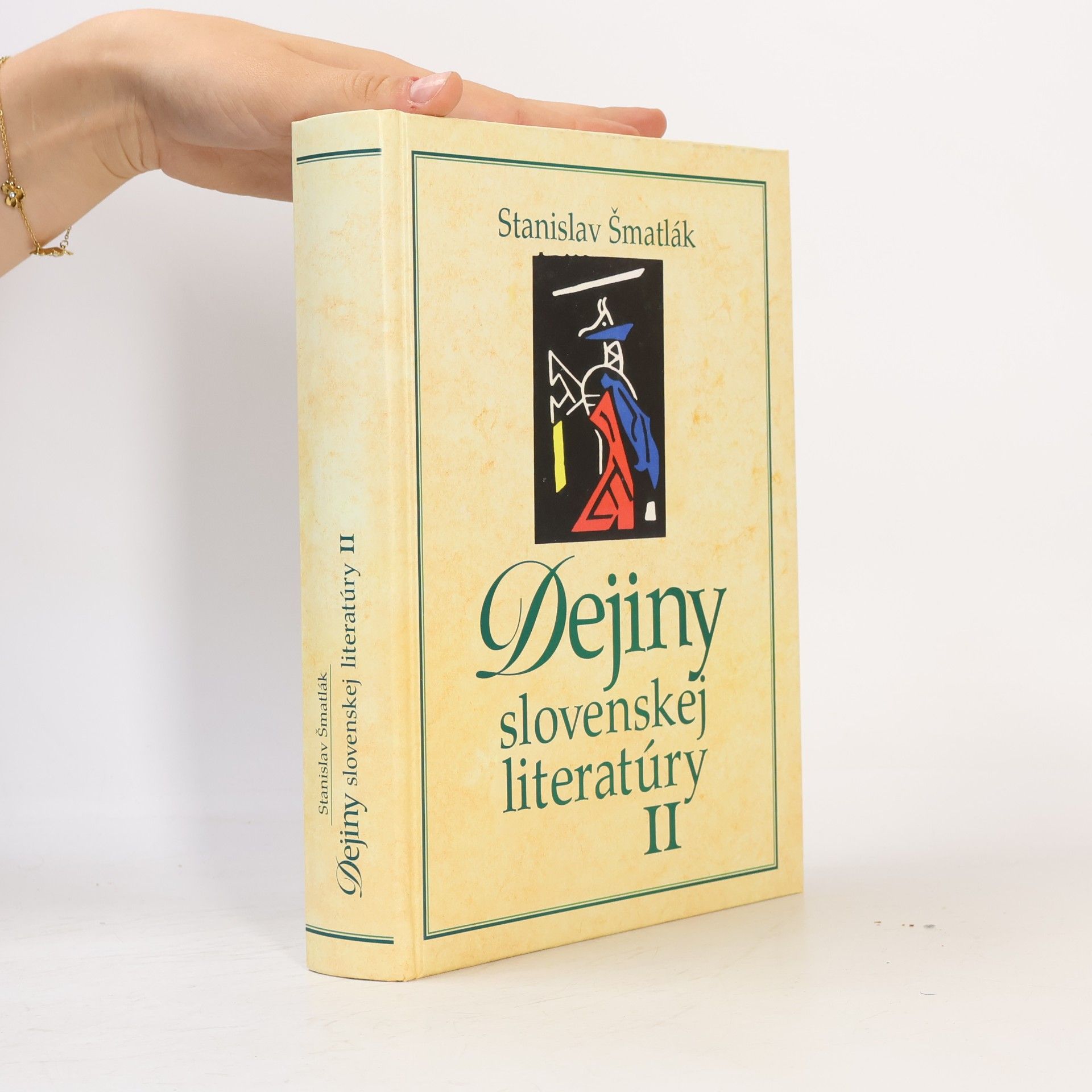 Stanislav Šmatlák Dejiny slovenskej literatúry II.