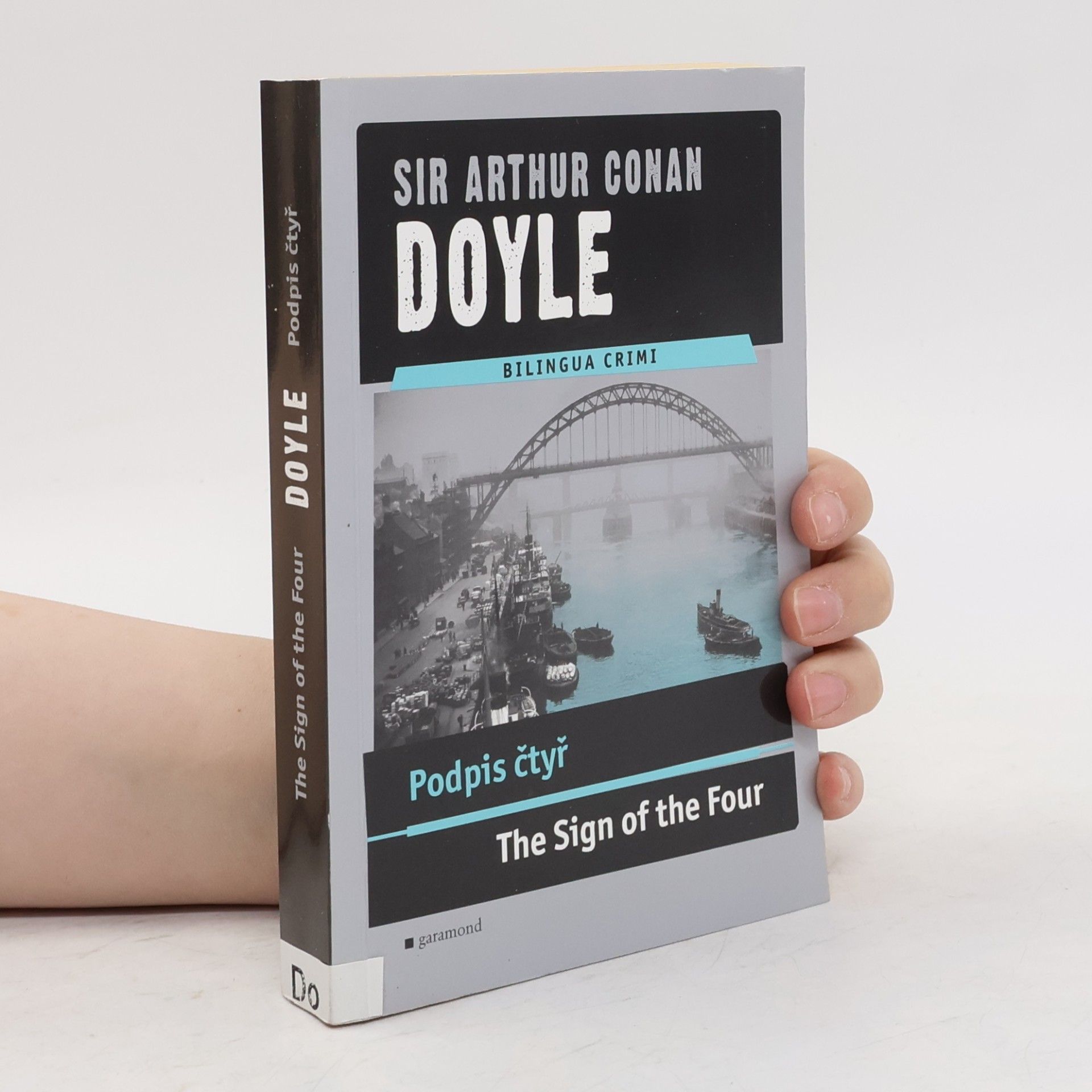 Arthur Conan Doyle The Sign of the four. Podpis čtyř