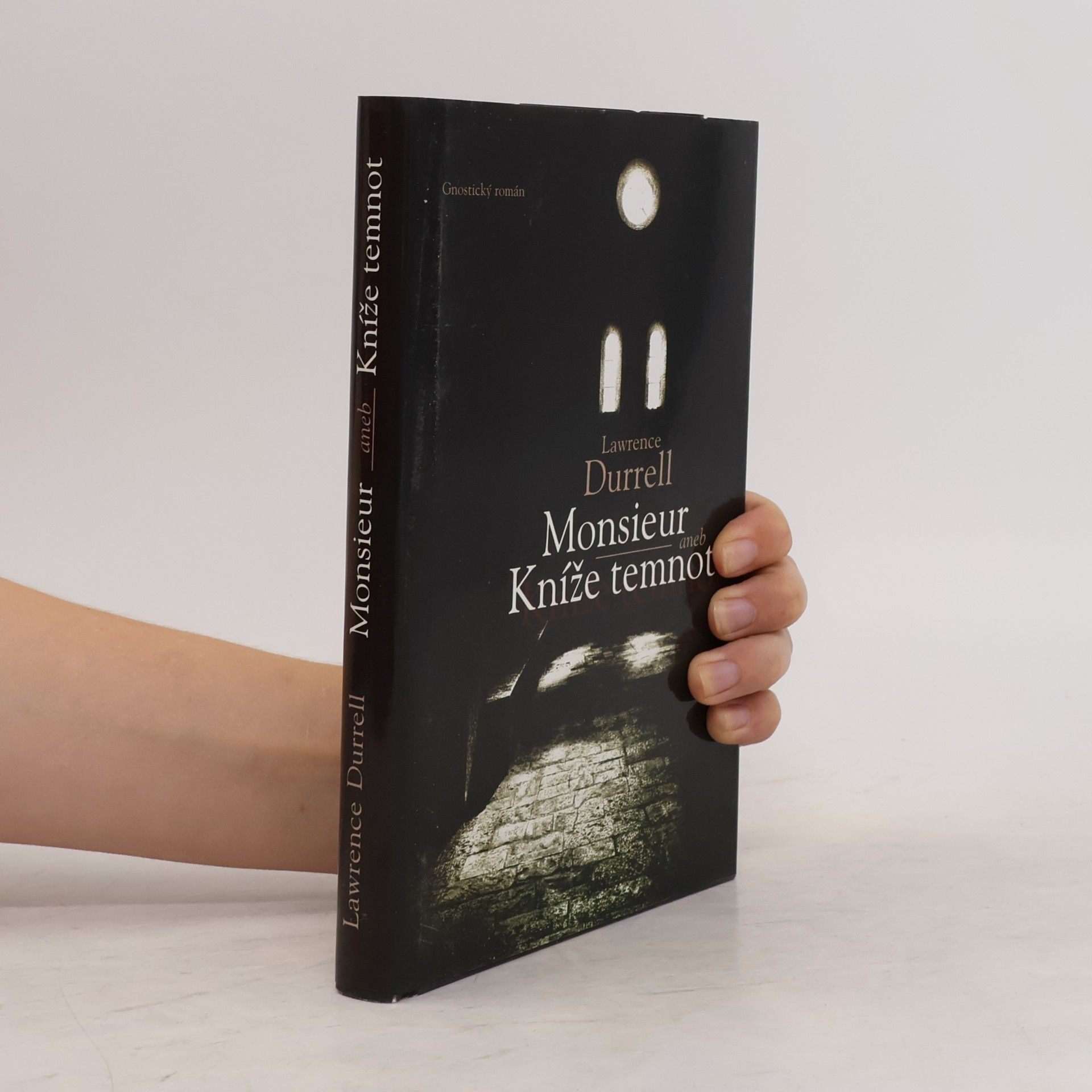 Lawrence Durrell Monsieur aneb Kníže temnot