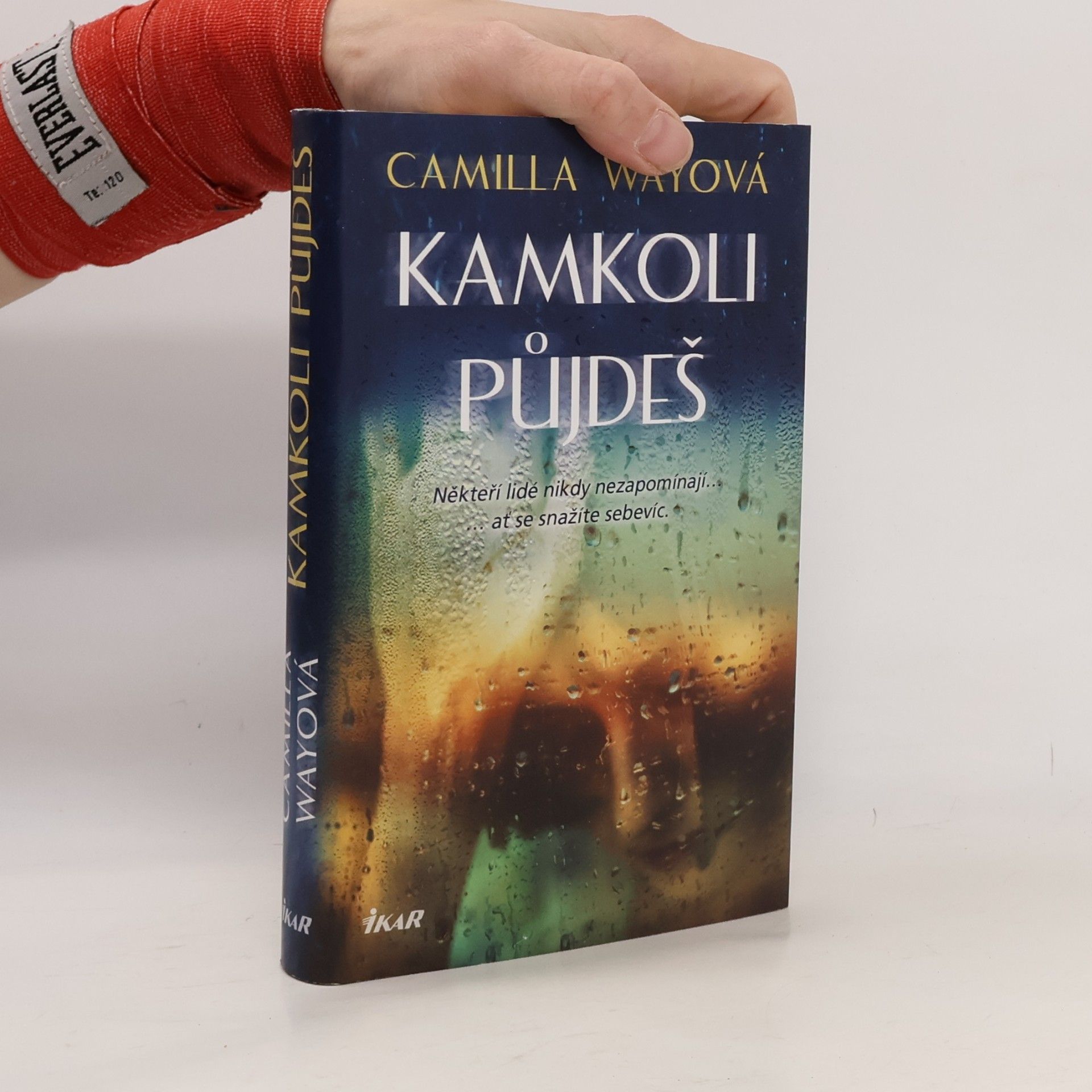 Camilla Way Kamkoli půjdeš