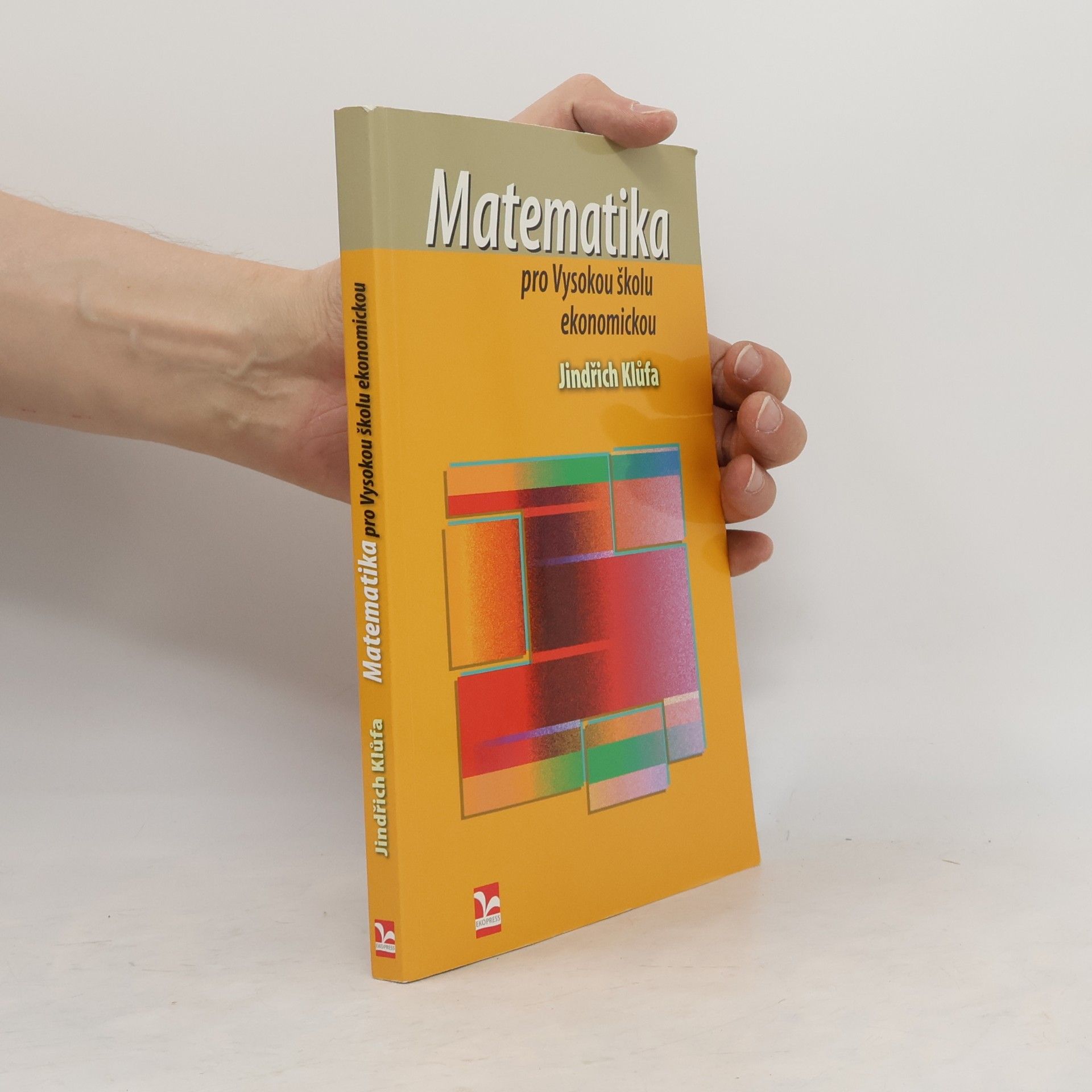 Jindřich Klůfa Matematika pro Vysokou školu ekonomickou