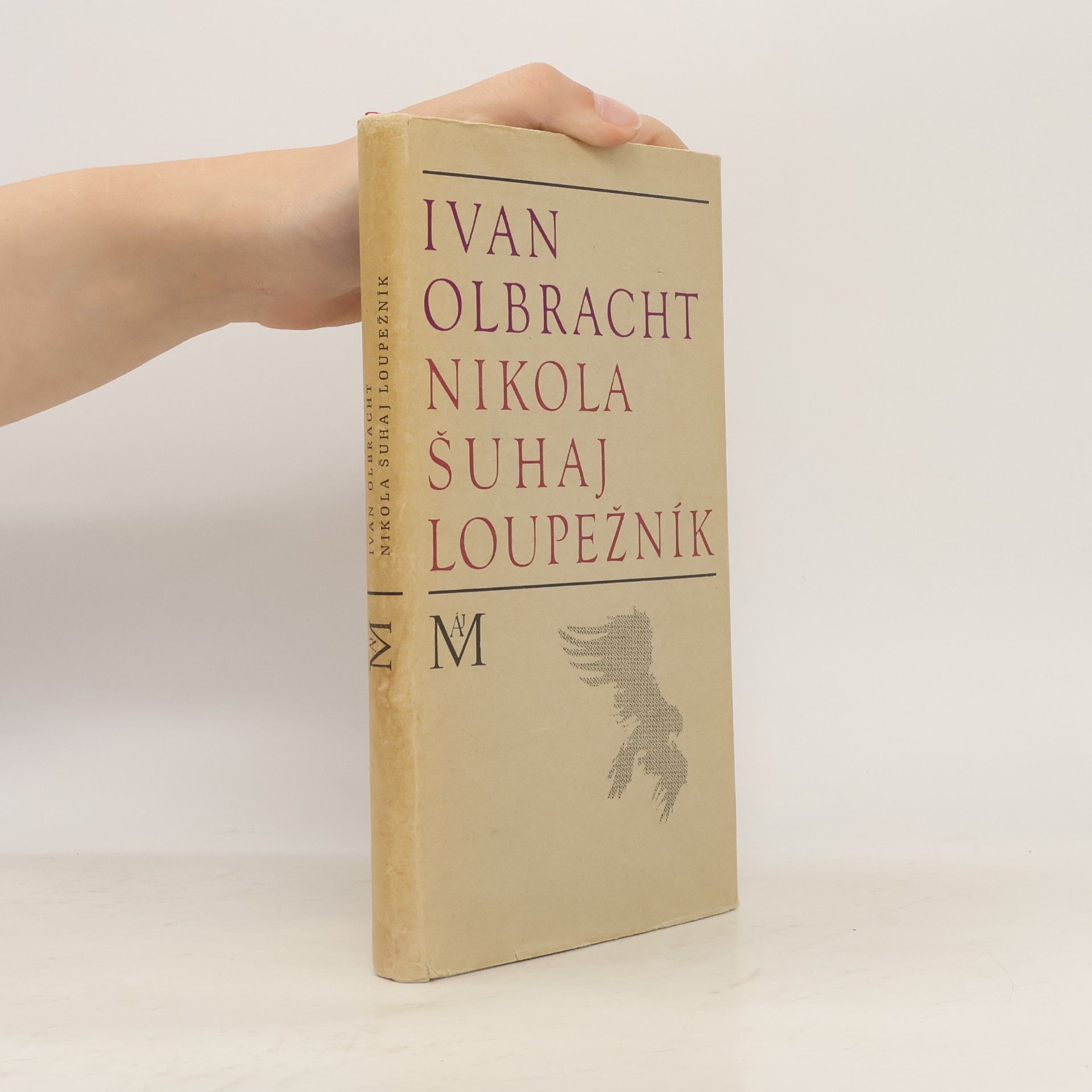 Ivan Olbracht Nikola Šuhaj loupežník