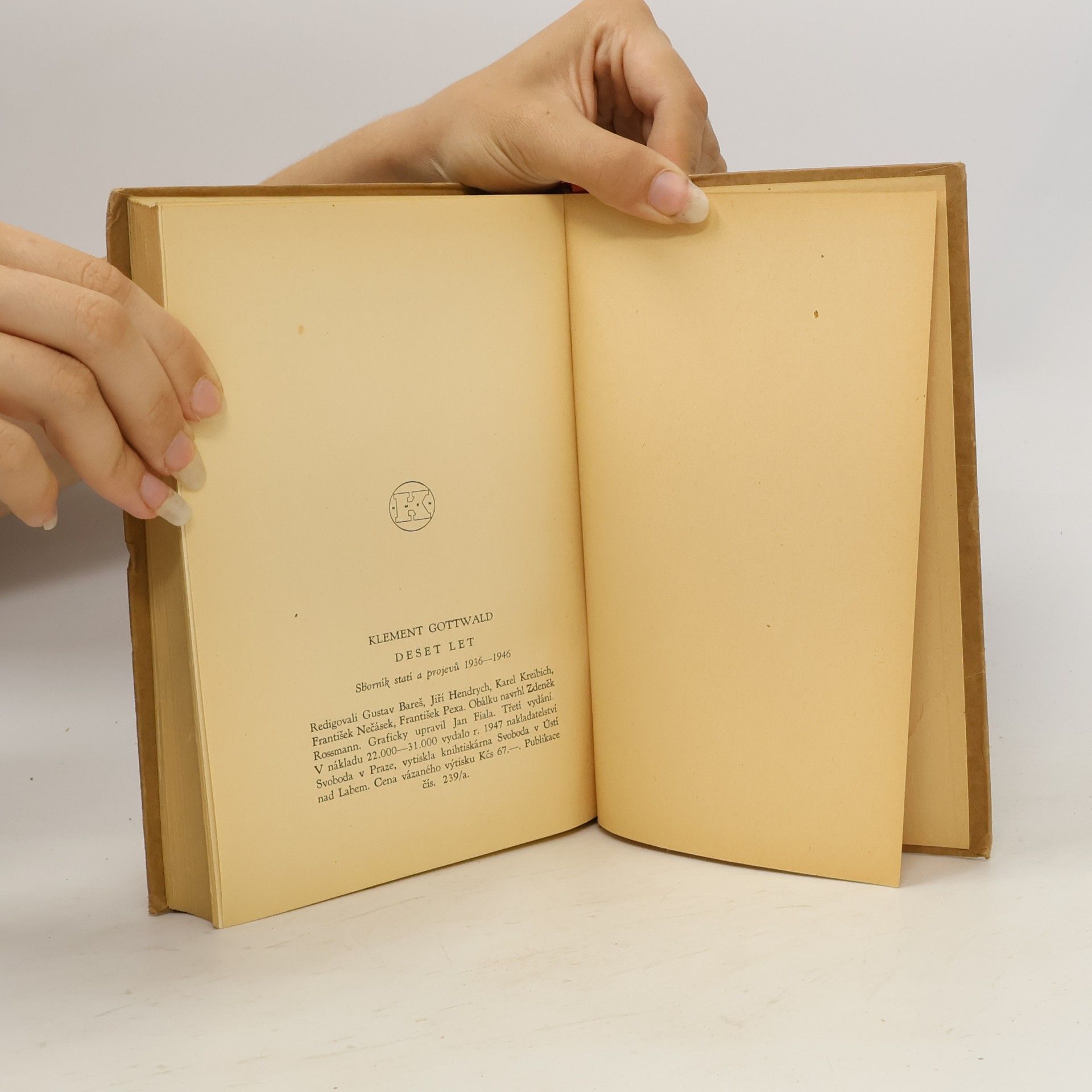 Klement Gottwald Deset let - sborník statí a projevů 1936-1946