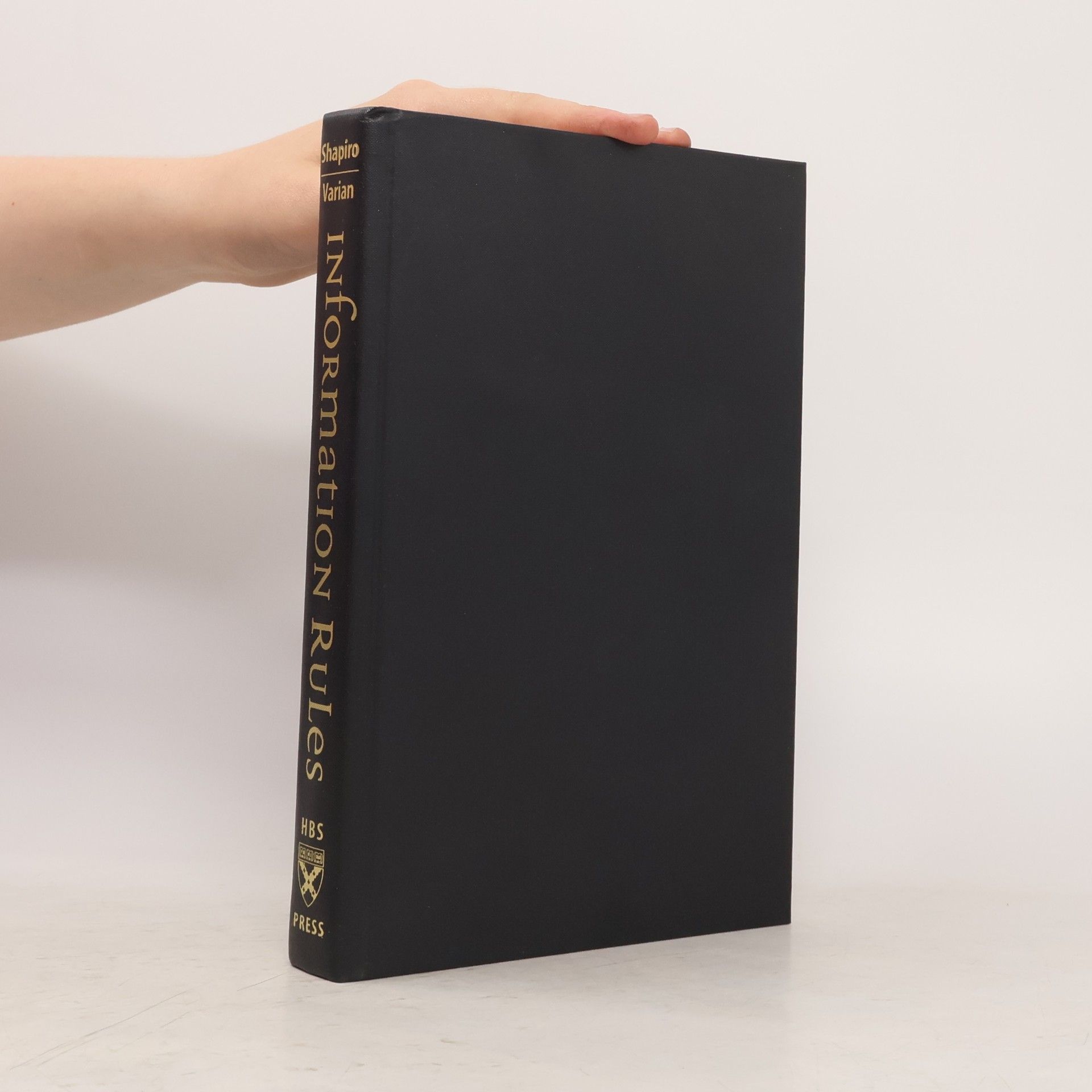 Carl Shapiro Information rules: A strategic guide to the network economy
