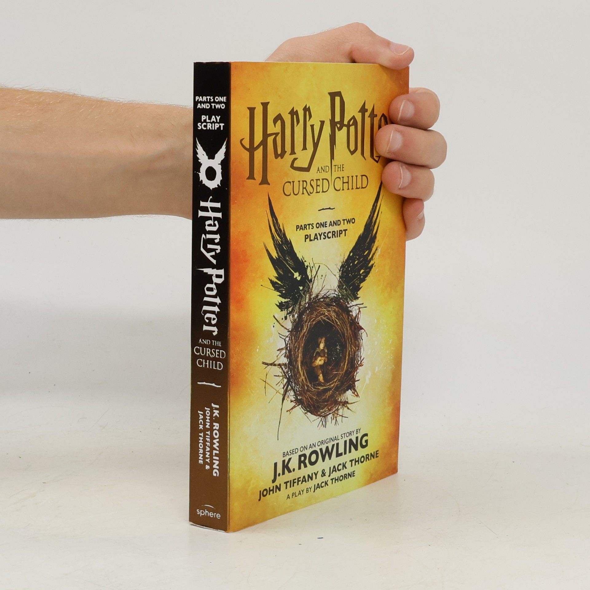 John Tiffany Harry Potter and the cursed child. Parts one and two