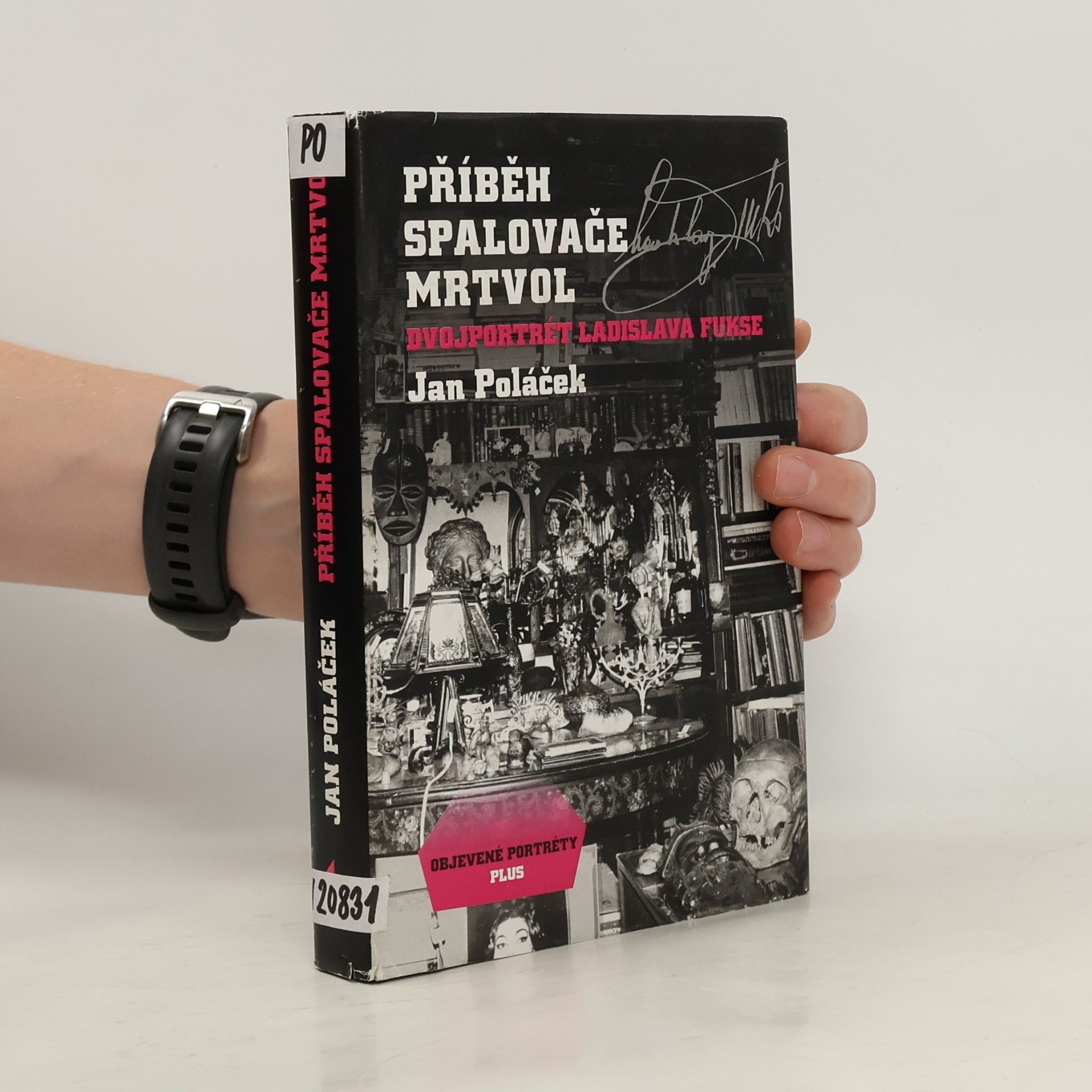 Jan Poláček Příběh spalovače mrtvol: Dvojportrét Ladislava Fukse