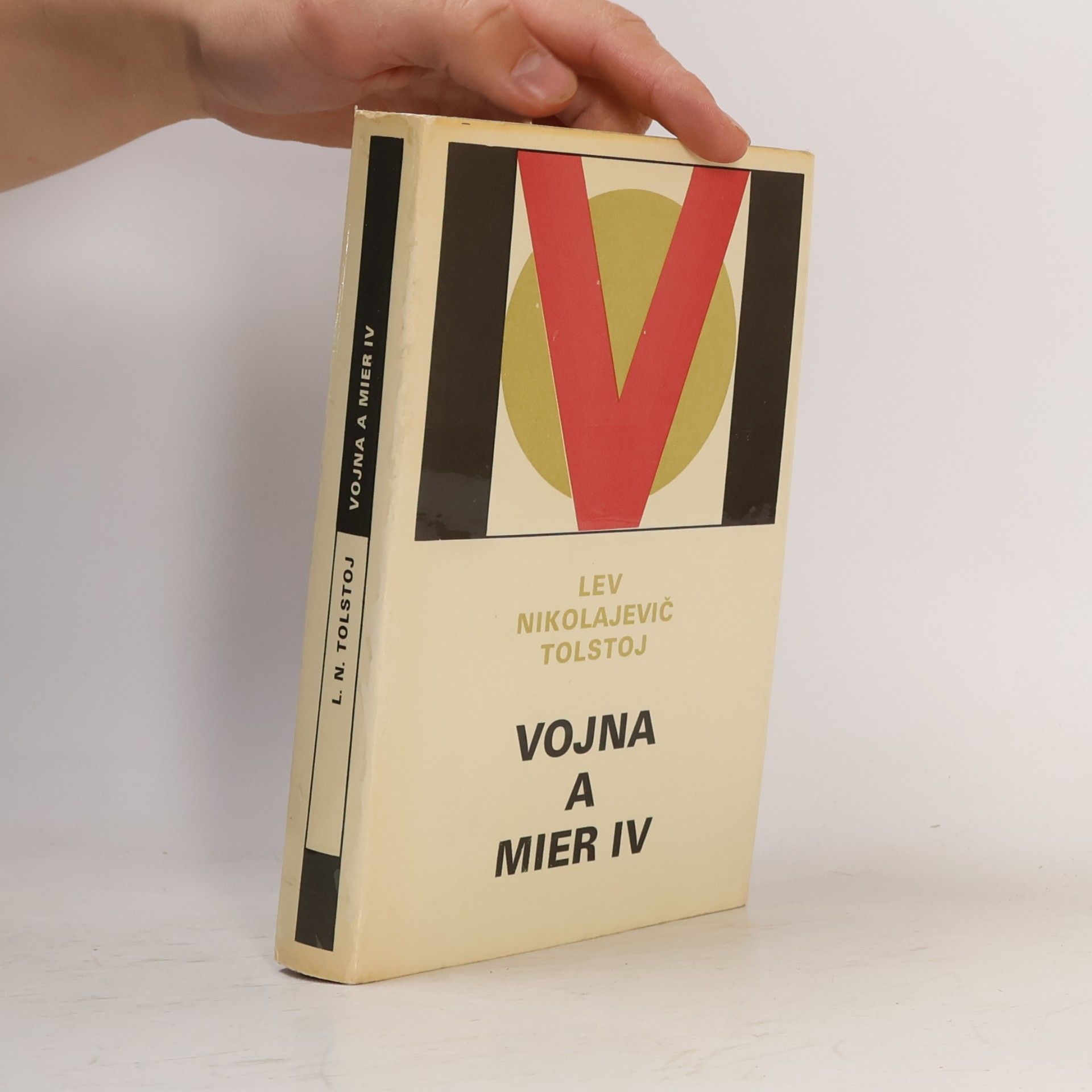 Léon Tolstoï Vojna a mier IV.