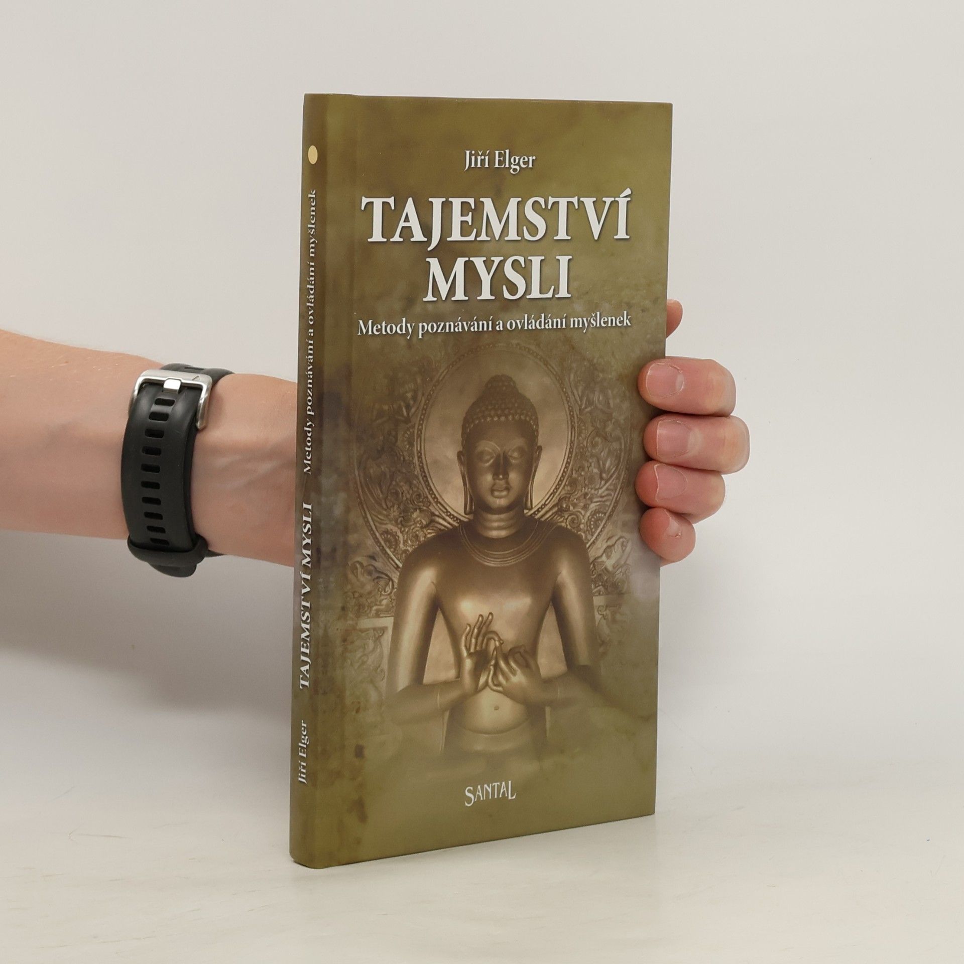 Jiří Elger Tajemství mysli. Metody poznávání a ovlivňování myšlenek