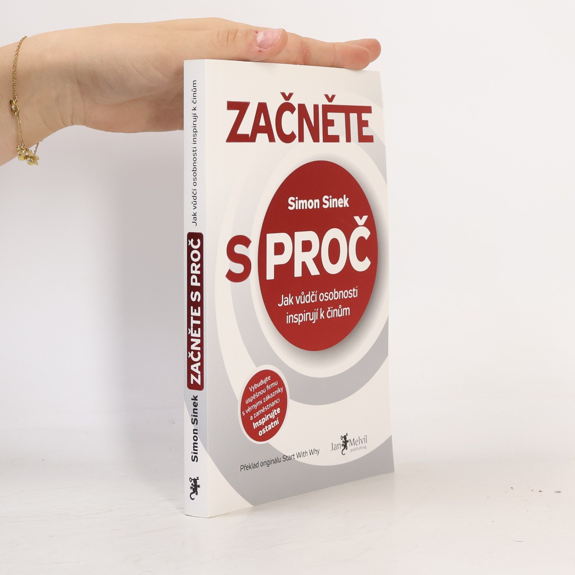 Simon Sinek Začněte s proč