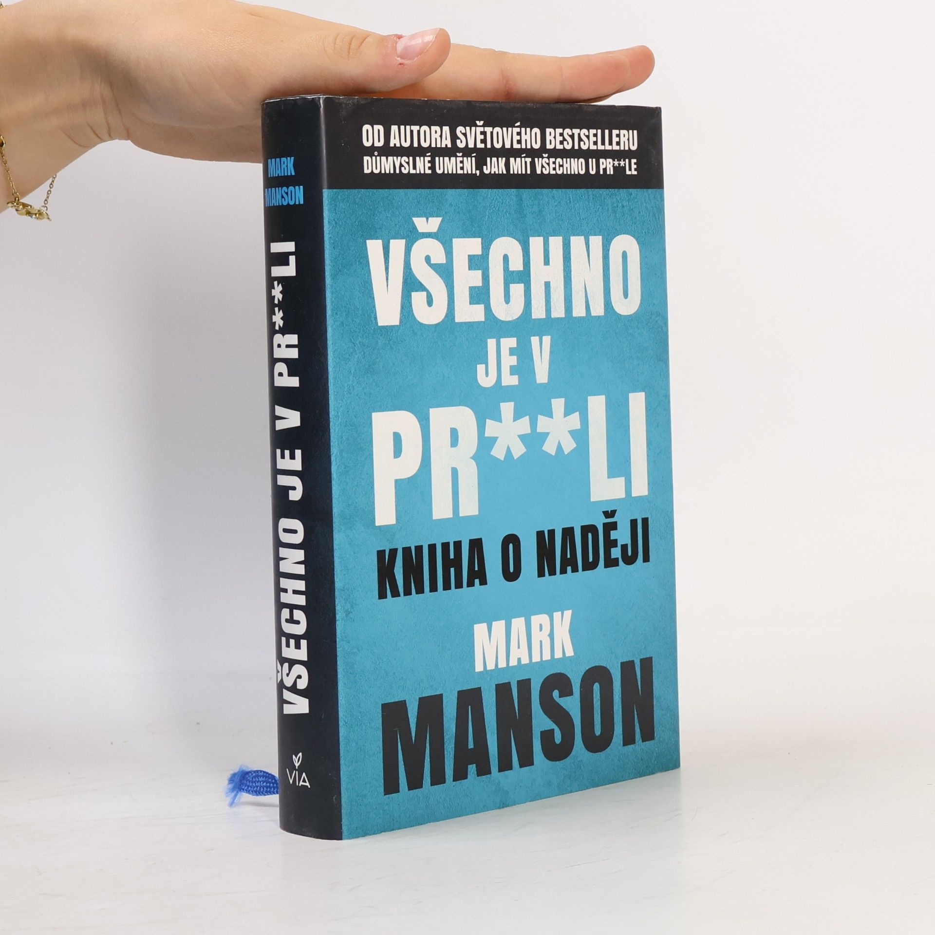 Mark Manson Všechno je v pr**li