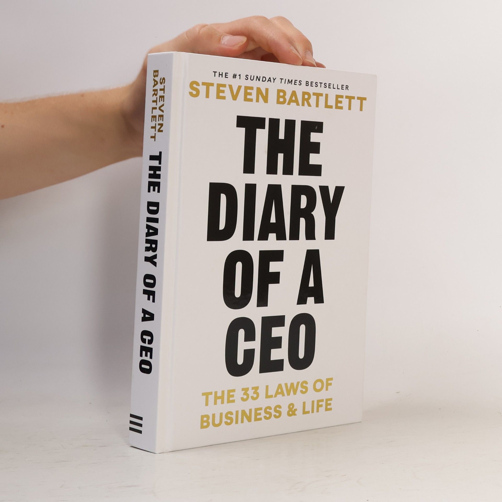 Steven Bartlett The Diary of a CEO: The 33 Laws of Business, Marketing and Life