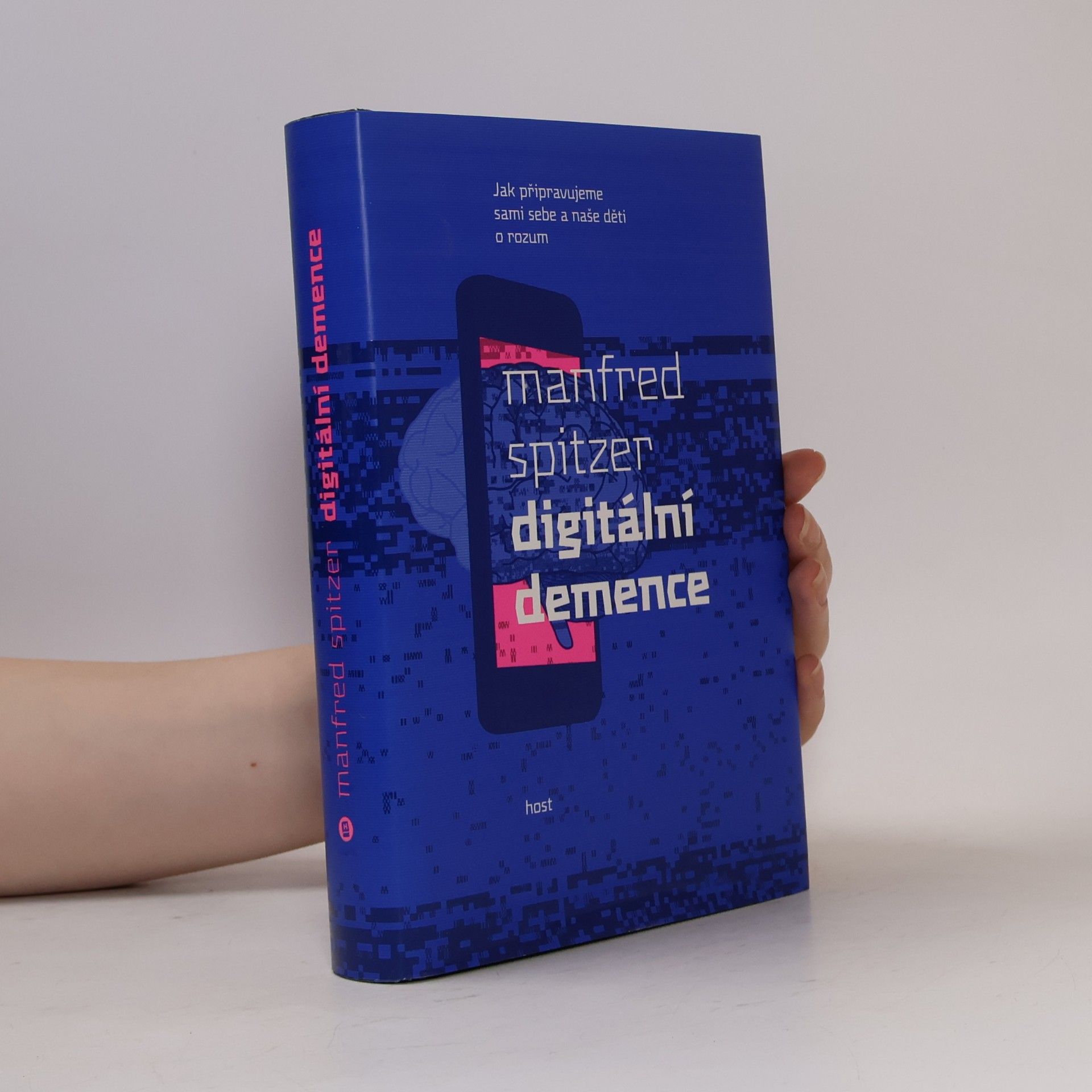 Manfred Spitzer Digitální demence