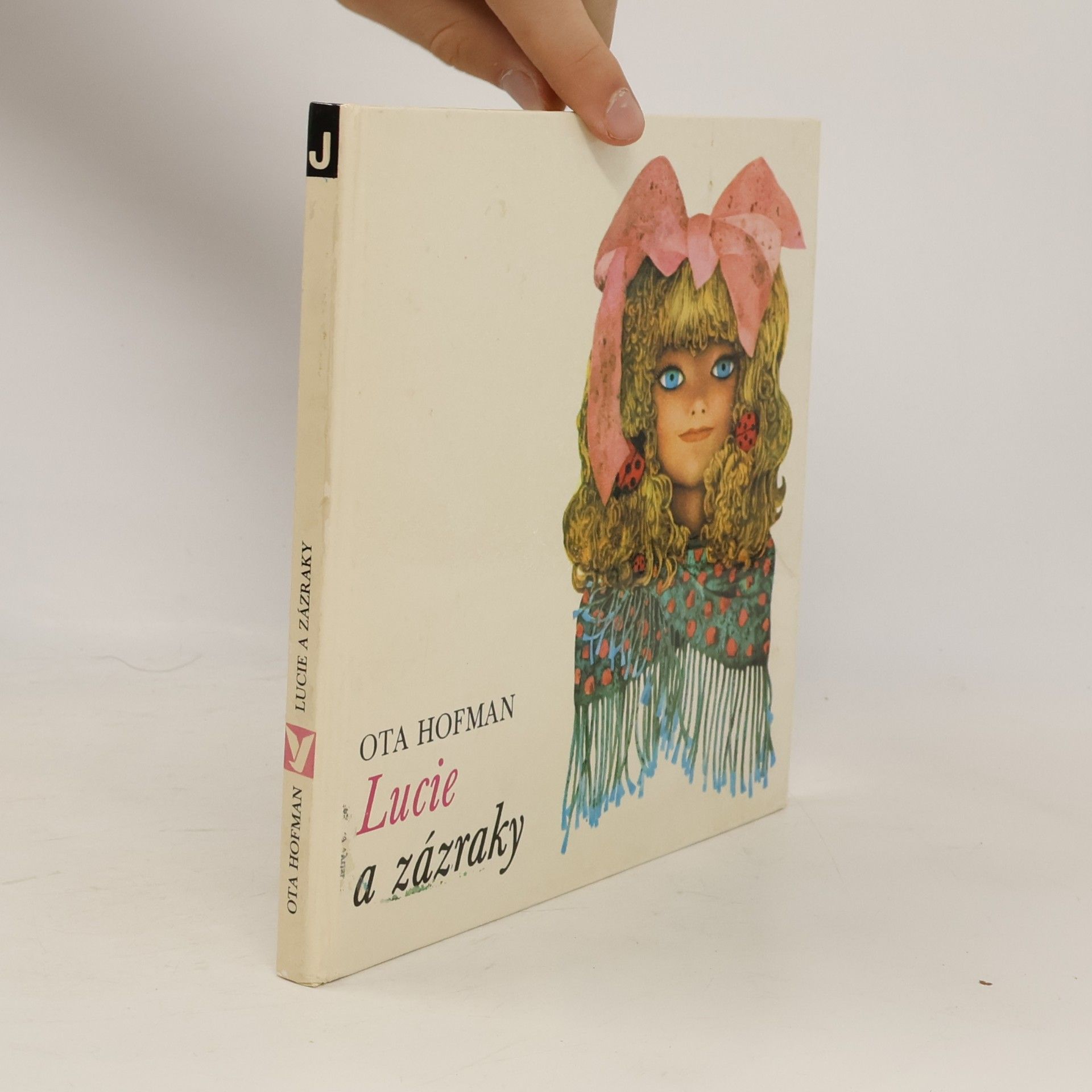 Ota Hofman Lucie a zázraky