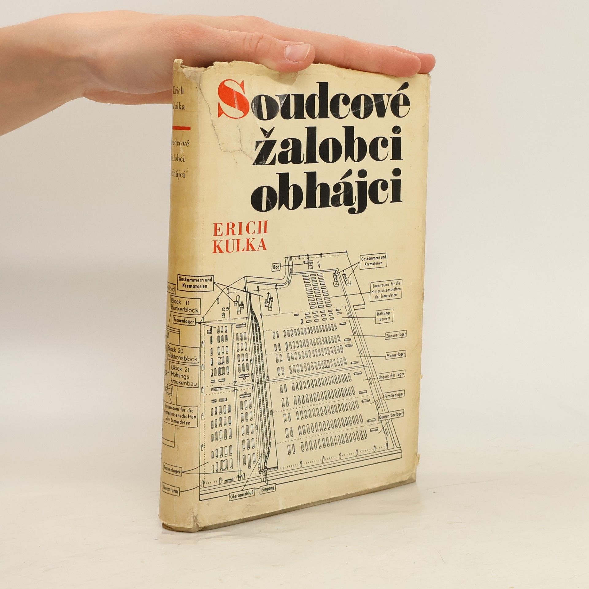 Erich Kulka Soudcové, žalobci, obhájci