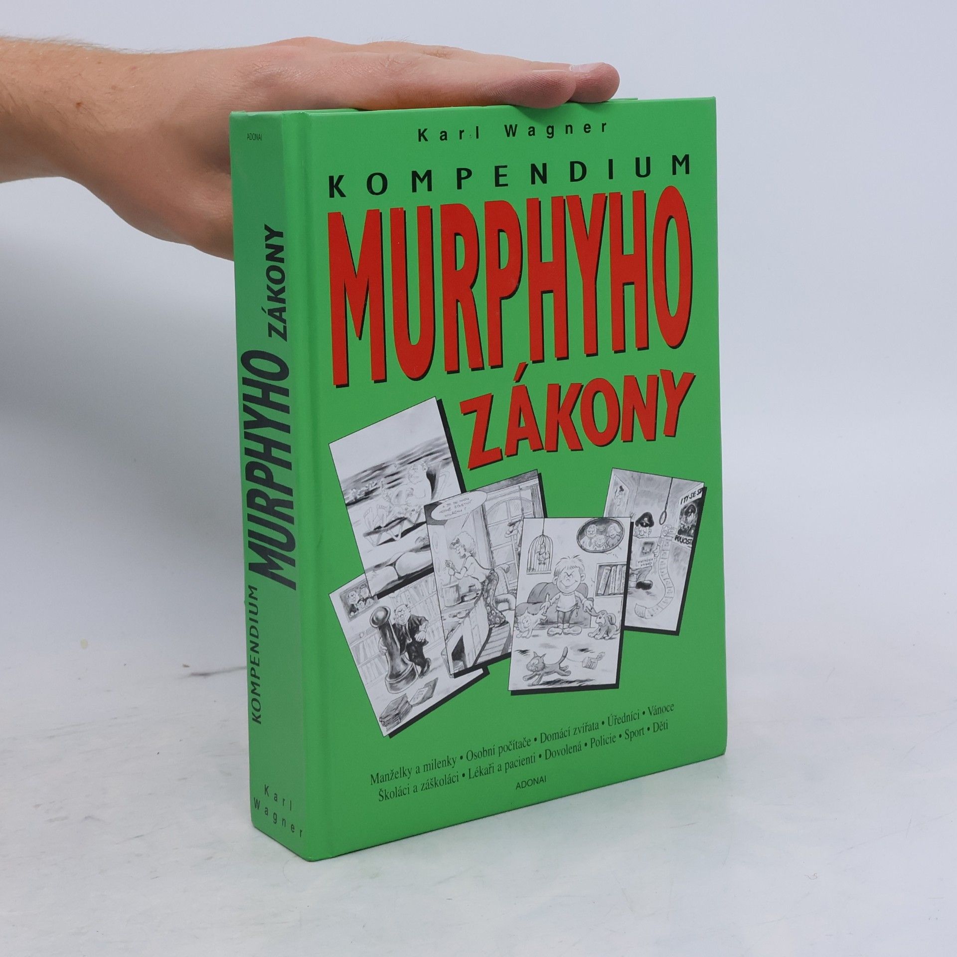 Peter M. Jolin Murphyho zákony pro rok 2001 : kompendium