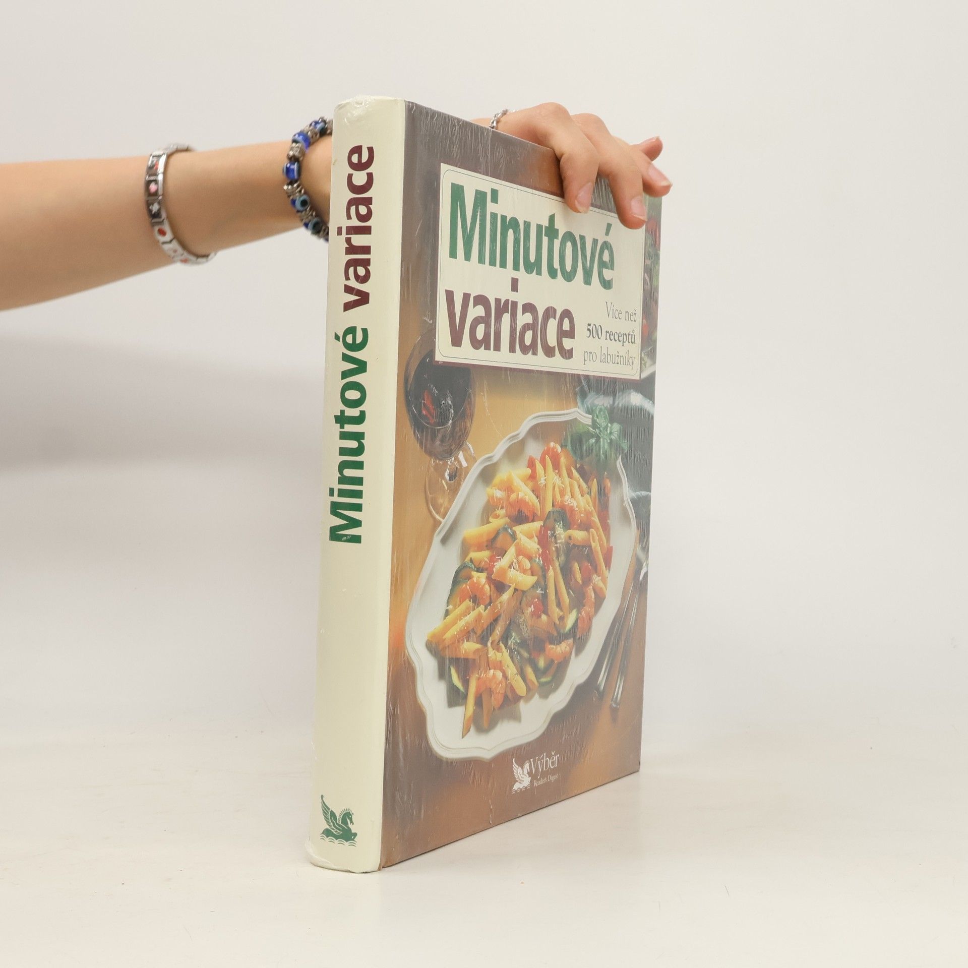 Kolektiv autorů Minutové variace. Více než 500 receptů pro labužníky