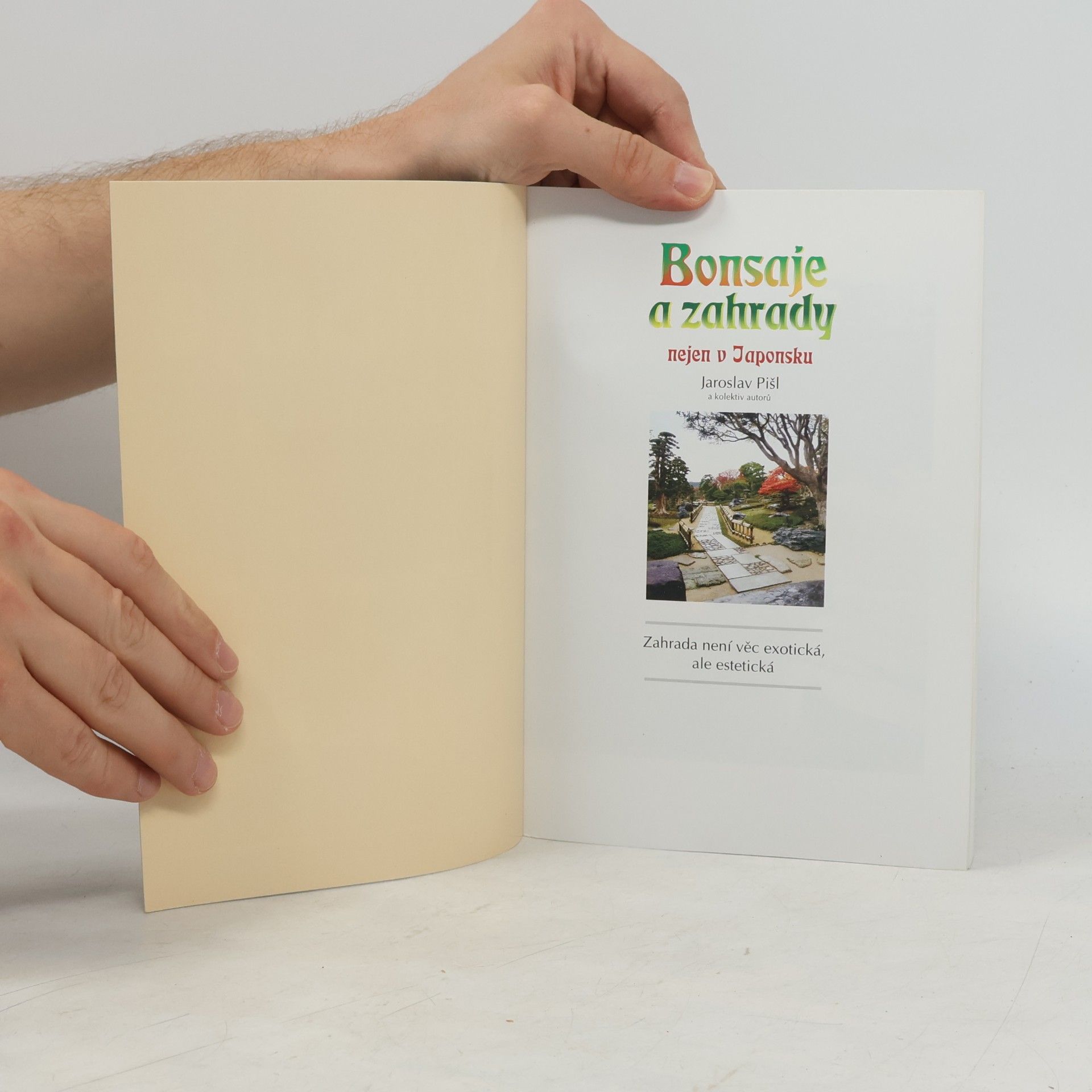Jaroslav Pišl Bonsaje a zahrady