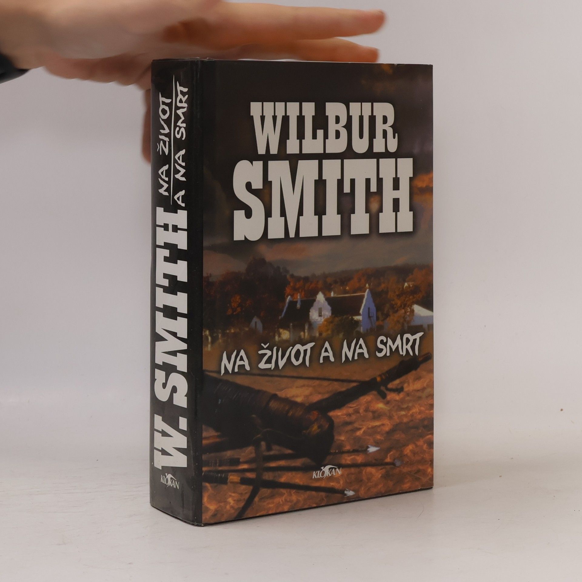 Wilbur Smith Na život a na smrt