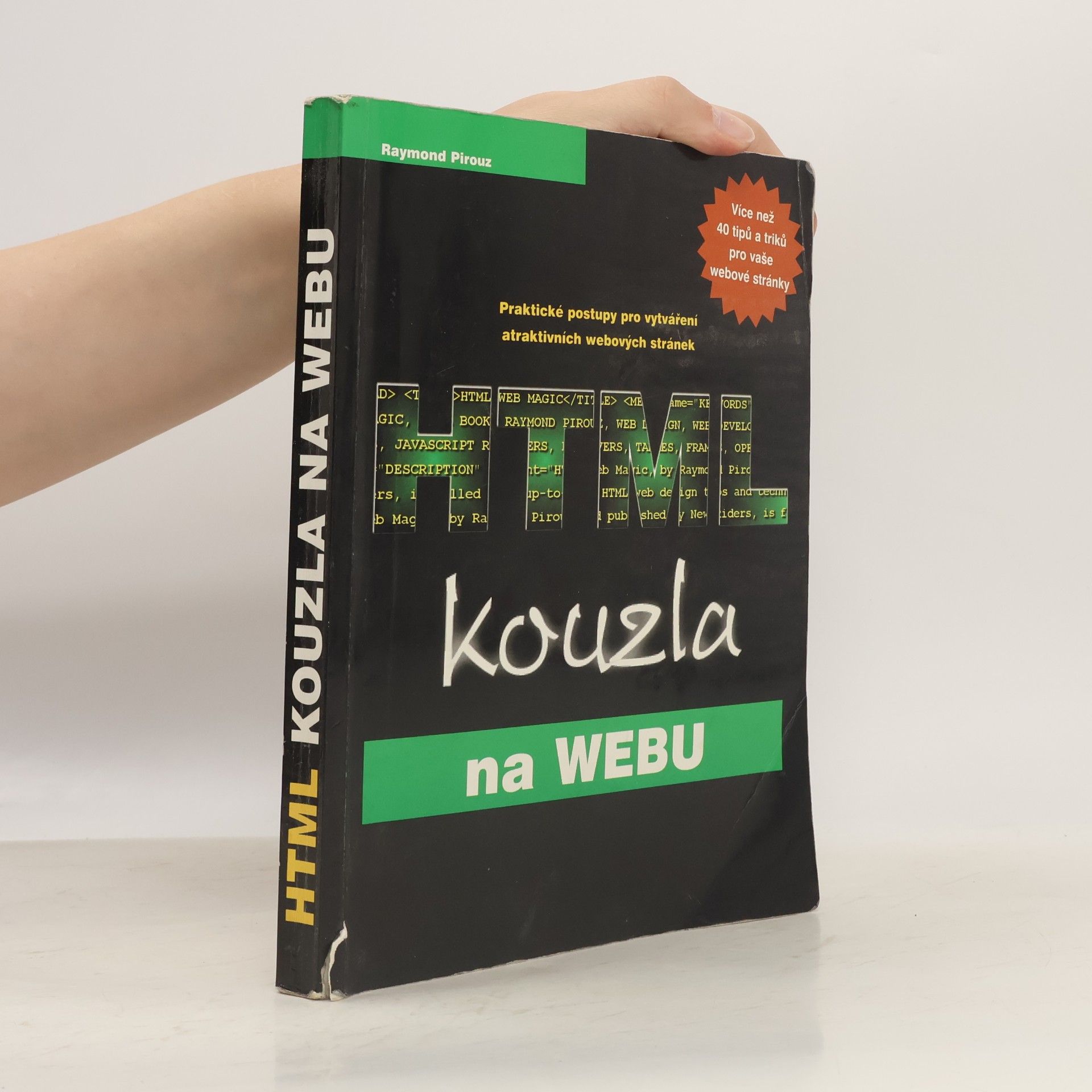 Raymond Pirouz HTML: kouzla na webu