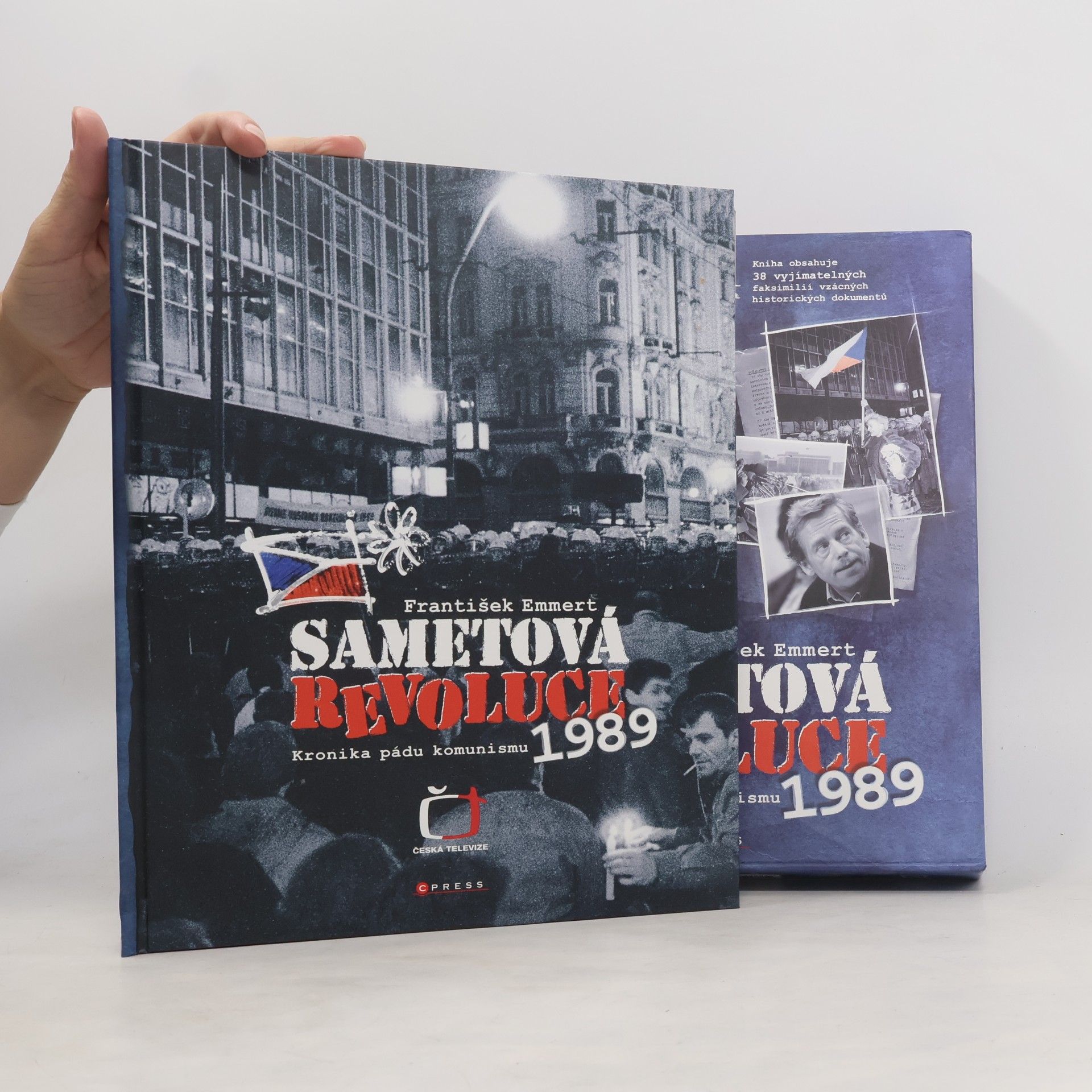 František Emmert Sametová revoluce: Kronika pádu komunismu 1989