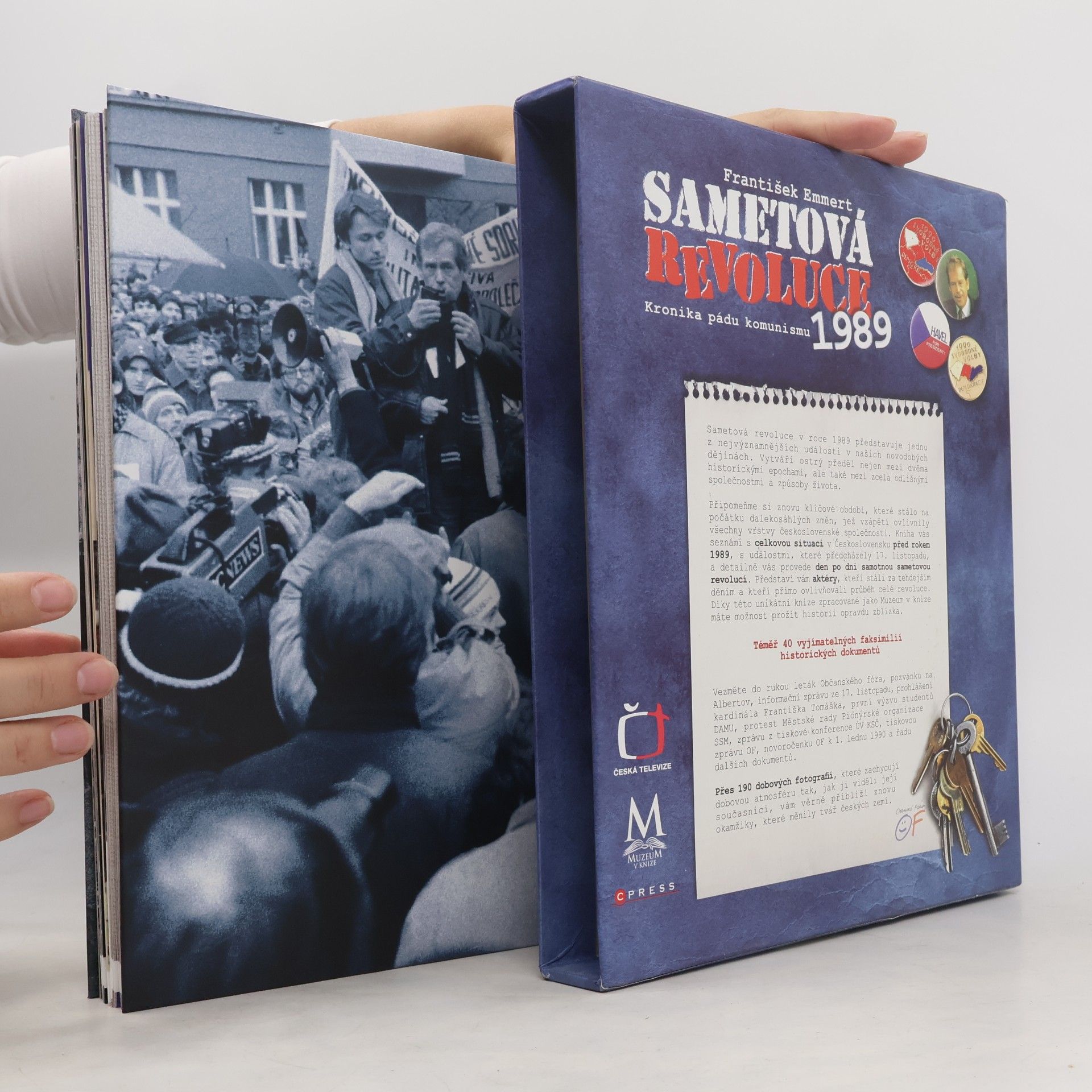 František Emmert Sametová revoluce: Kronika pádu komunismu 1989
