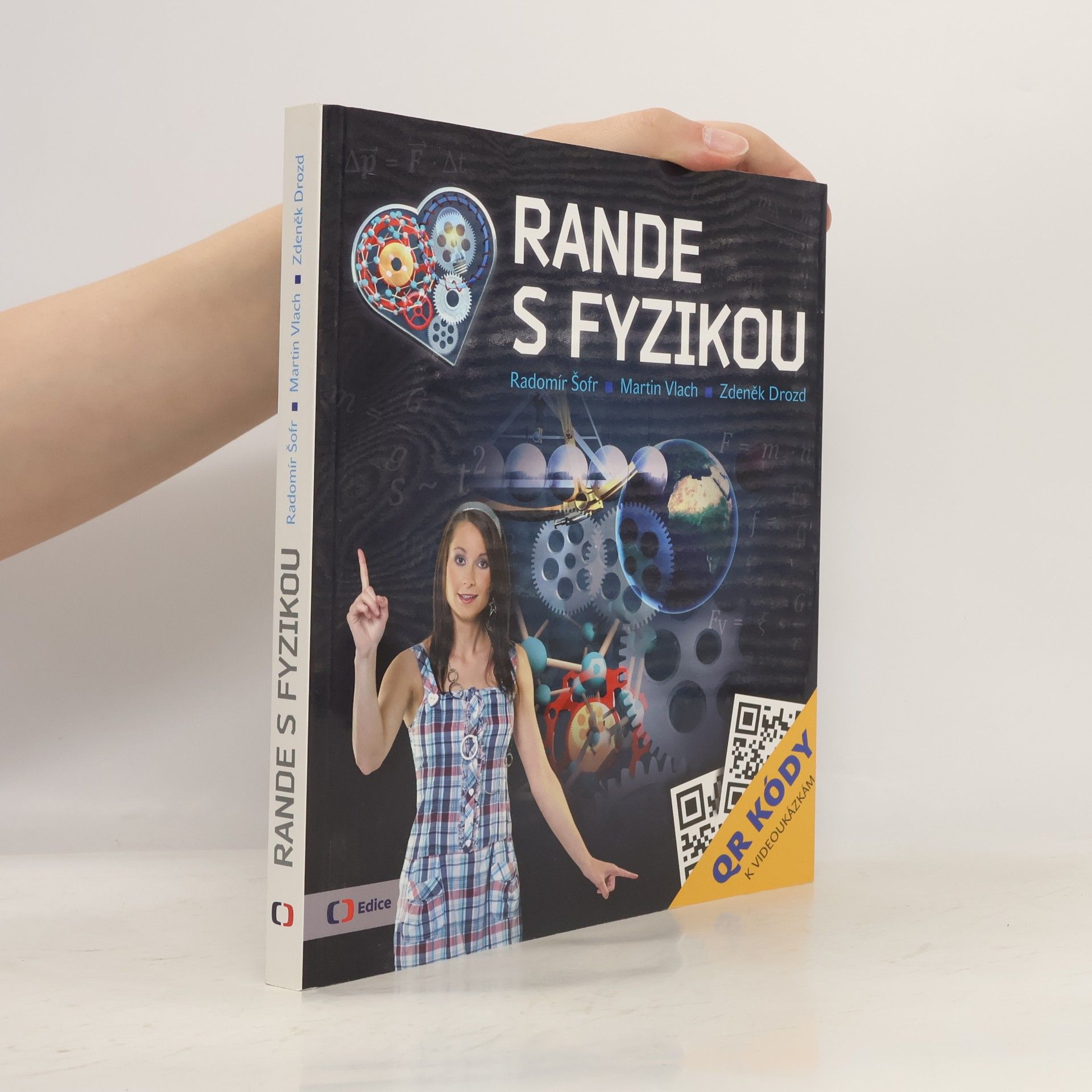 Radomír Šofr Rande s fyzikou