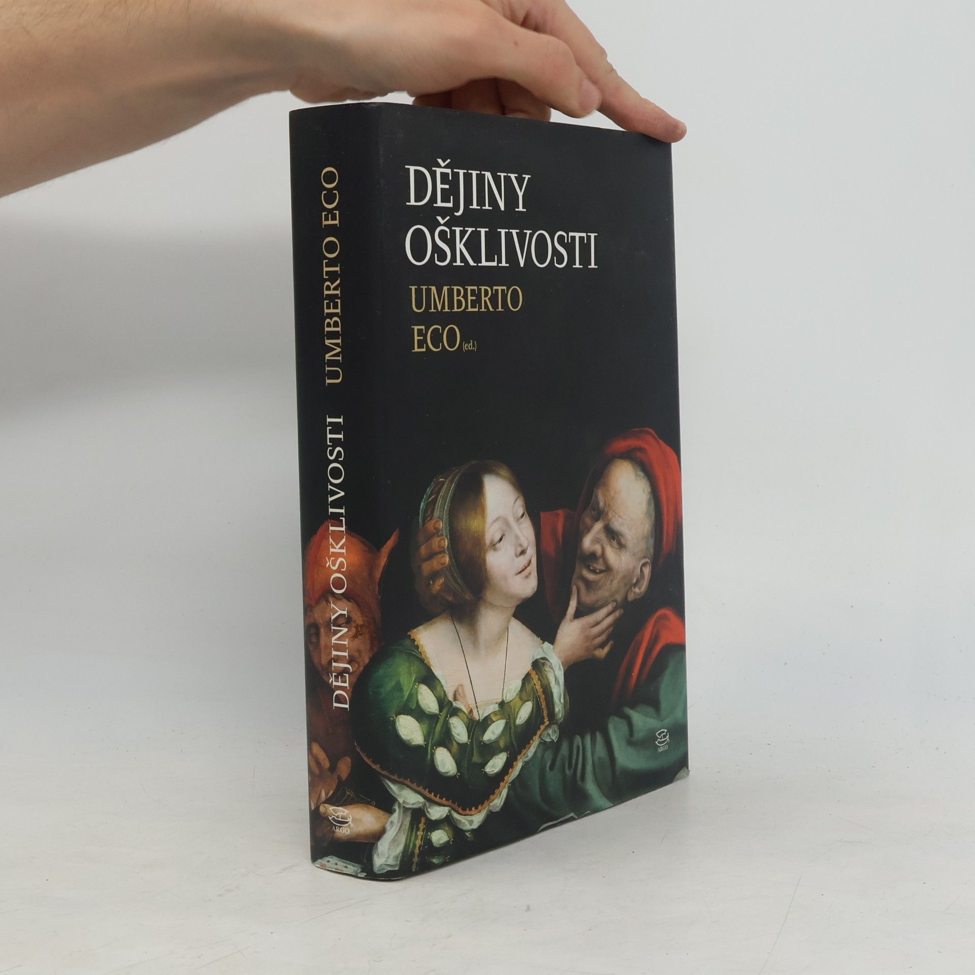 Umberto Eco Dějiny ošklivosti