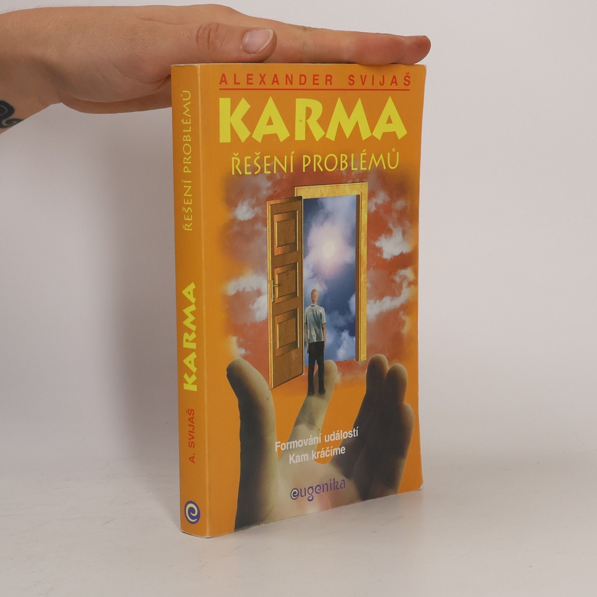 Aleksandr Grigor jevič Svijaš Karma. Řešení problémů